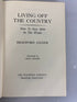 Living off the Country How to Stay Alive in the Woods by Bradford Angier 1959 HC