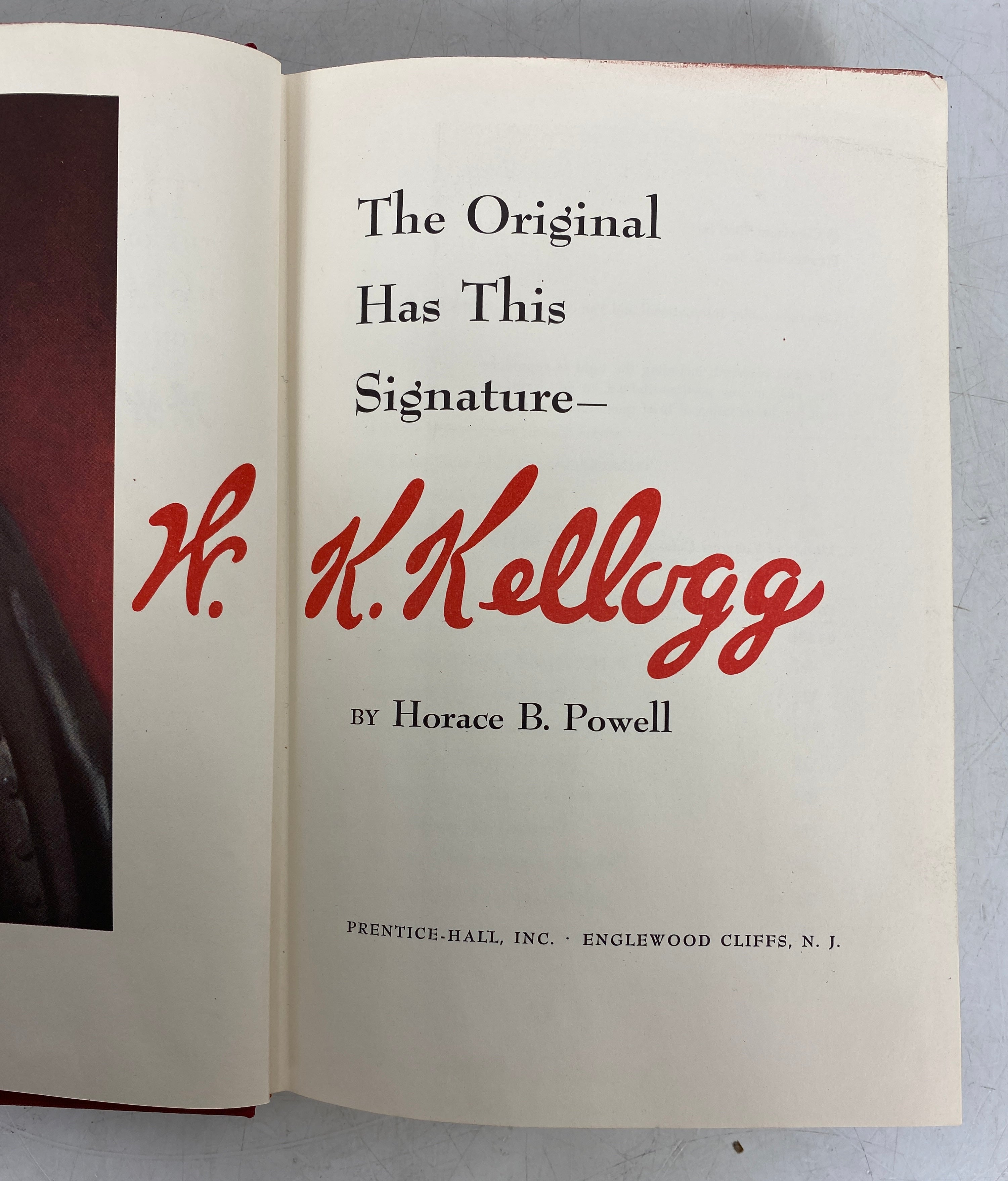 2 Vols: The First 25 Years/The Original Has This Signature Kellogg HC Slipcase