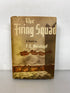 Lot of 2 WWII Novels: The End of the Battle and The Firing Squad HC DJ