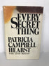 Every Secret Thing Patricia Campbell Hearst 1982 BCE HC DJ