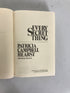 Every Secret Thing Patricia Campbell Hearst 1982 BCE HC DJ