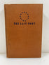 The Last Fort Elizabeth Coatsworth 1st Ed. 1952 HC