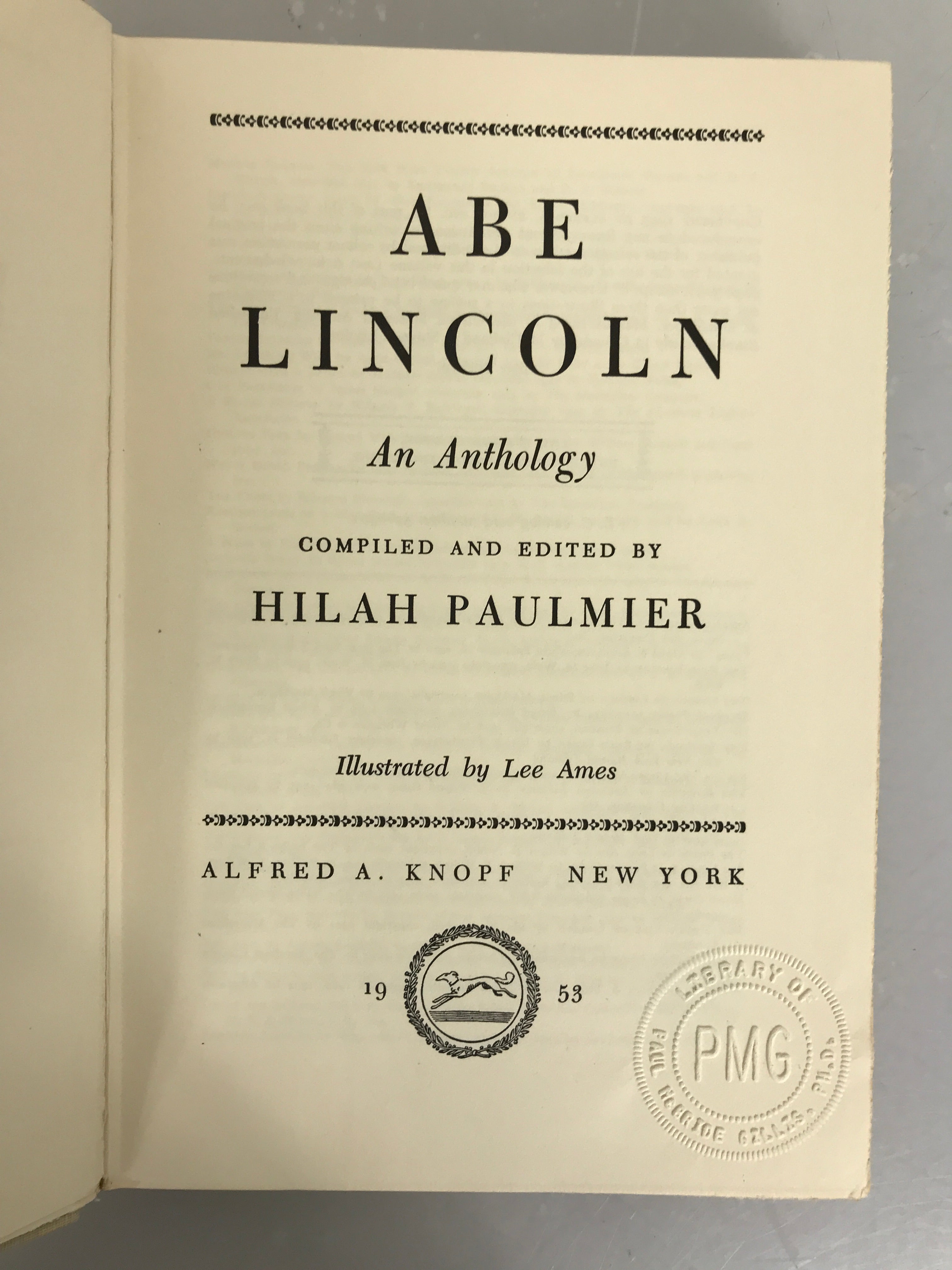 Lot of 3: Lincoln Versus Jefferson Davis (1959), To Appomattox (1959), and Abe Lincoln An Anthology (1953) All First Editions HC DJ