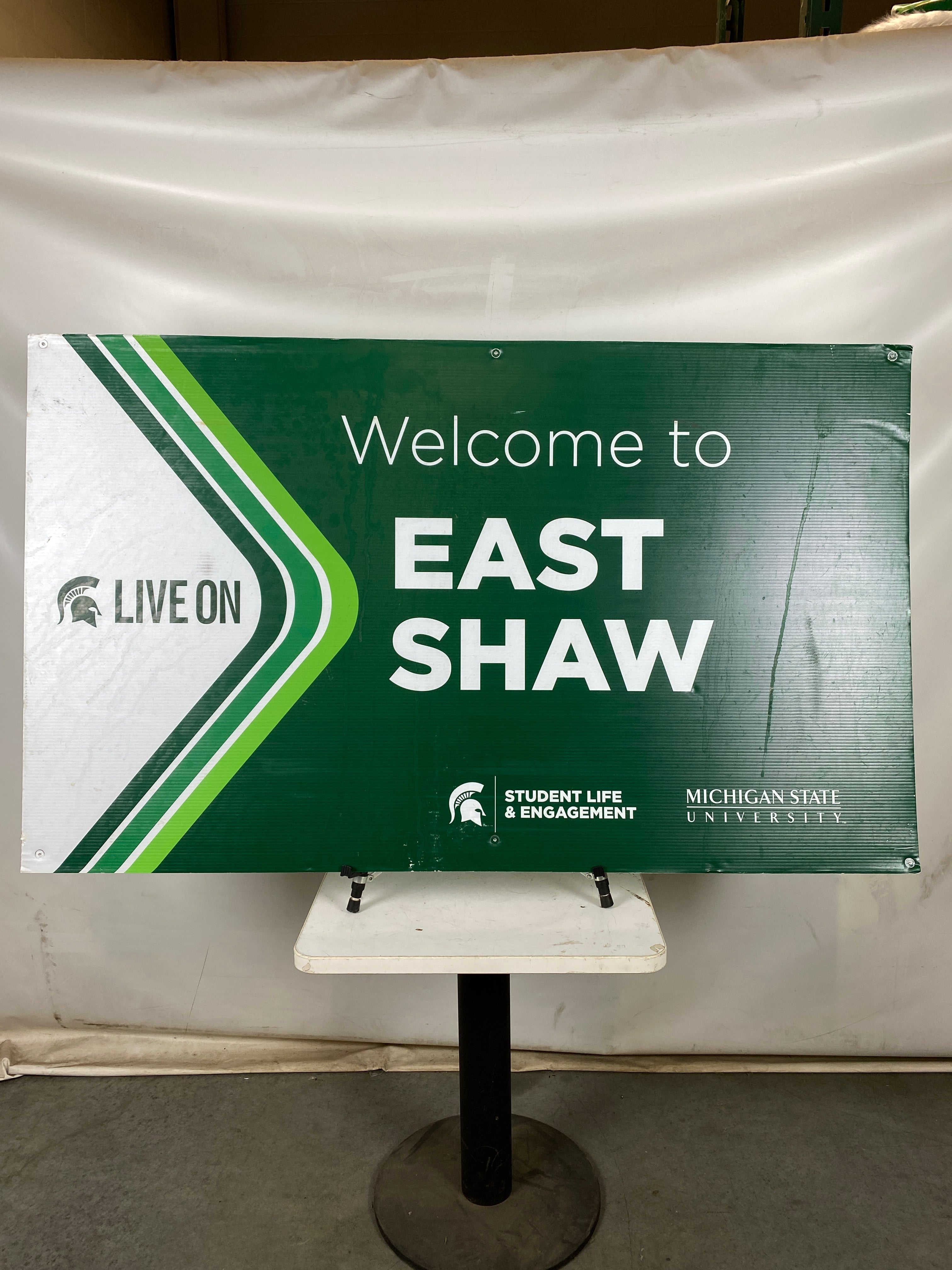 MSU Live On Welcome to East Shaw Sign