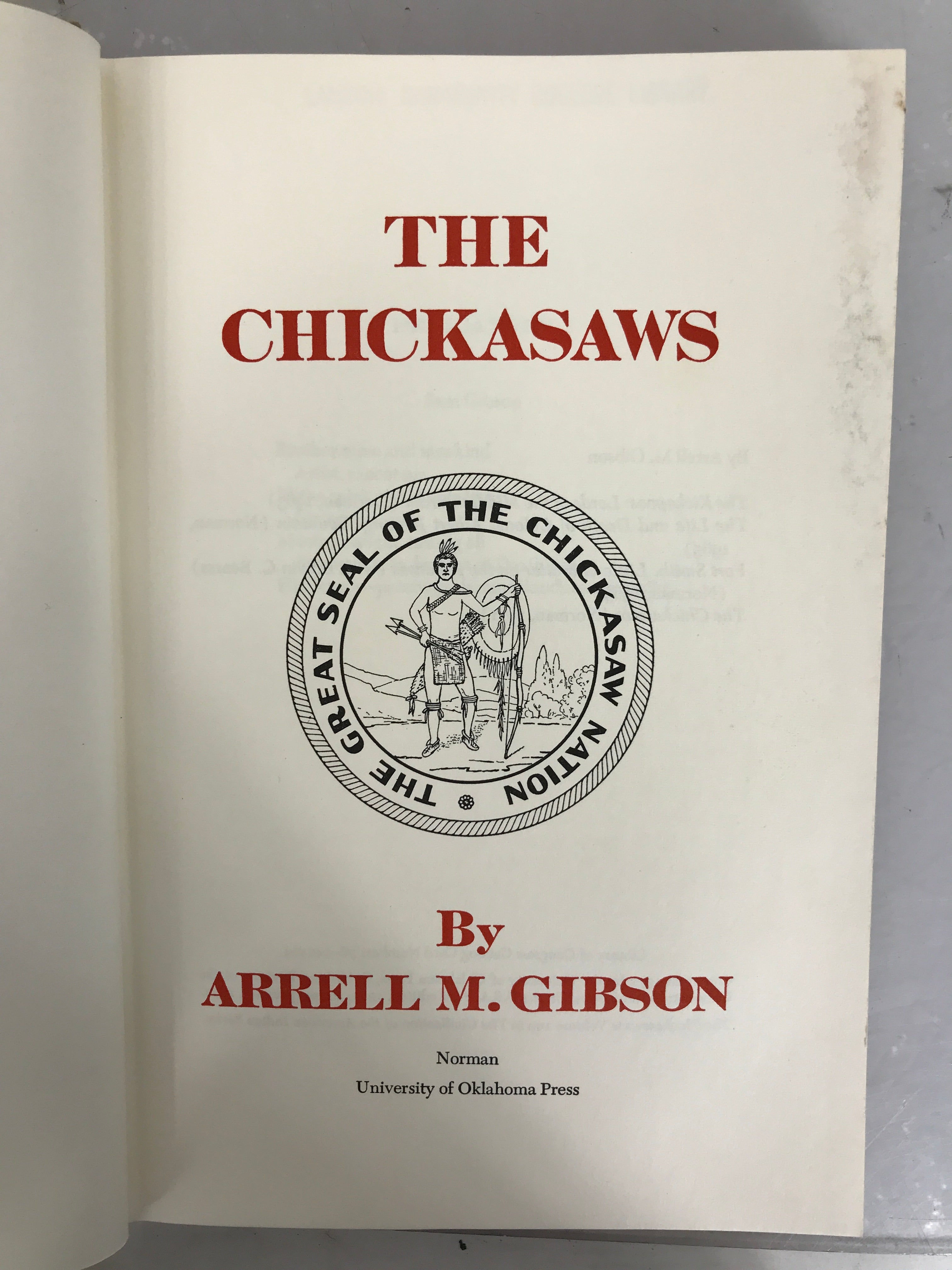 The Chickasaws 1972 First Edition Second Printing HC DJ