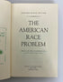 3 Vols: American Race Problem/Race Science & Politics/in Christian Perspective