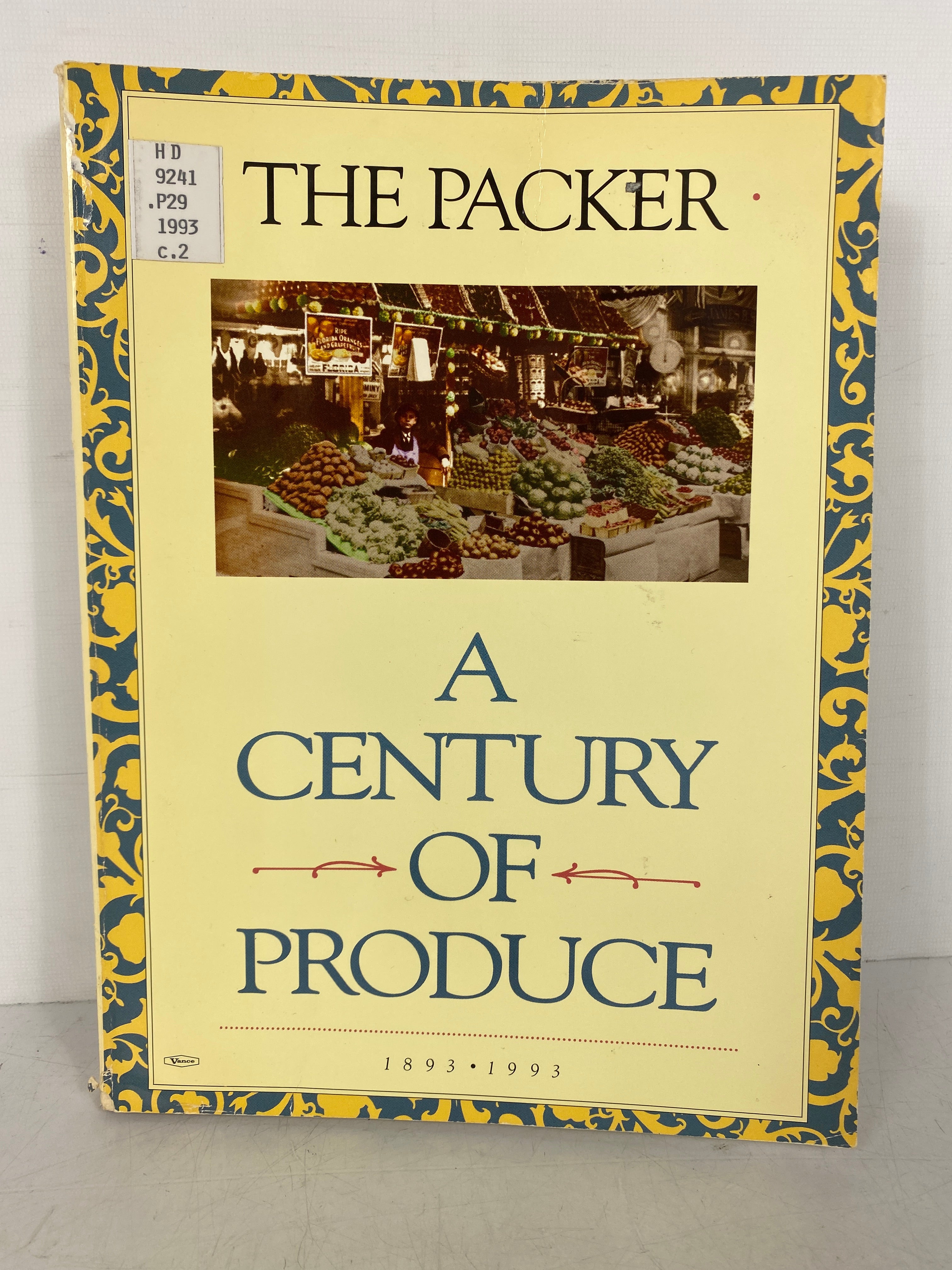 The Packer A Century of Produce 1893-1993 Ex-Library SC