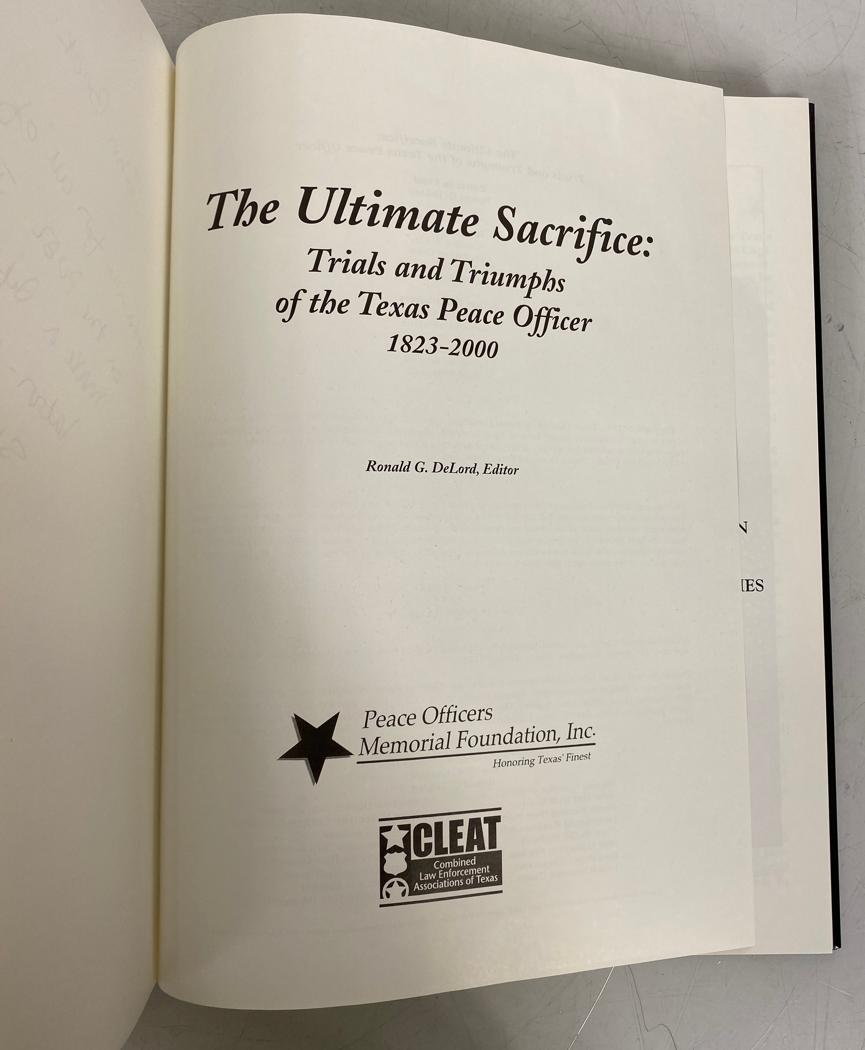 The Ultimate Sacrifice: Trials & Triumphs of the TX Peace Officer Signed HCDJ