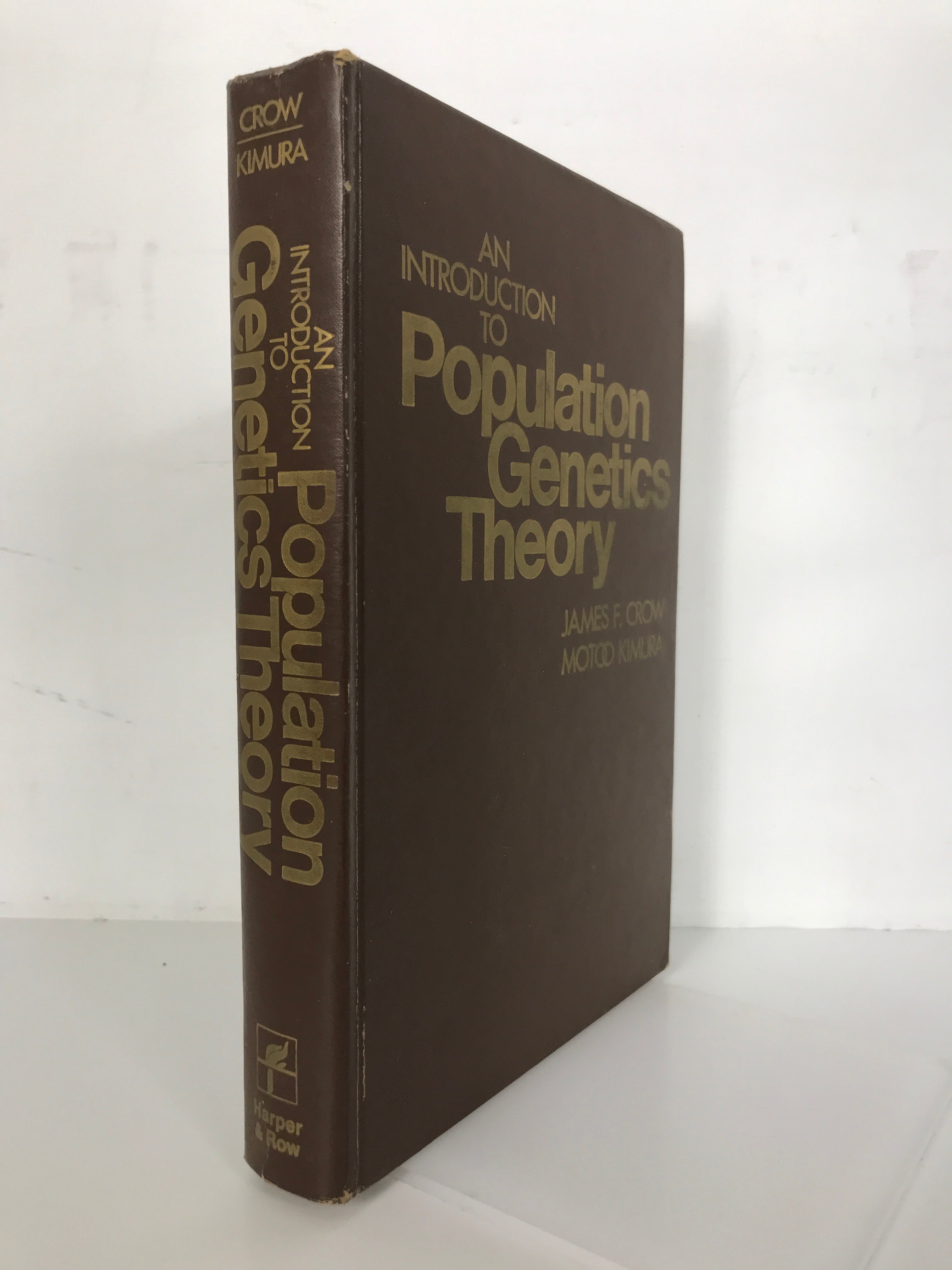 An Introduction to Population Genetics Theory Crow/Kimura 1970 HC