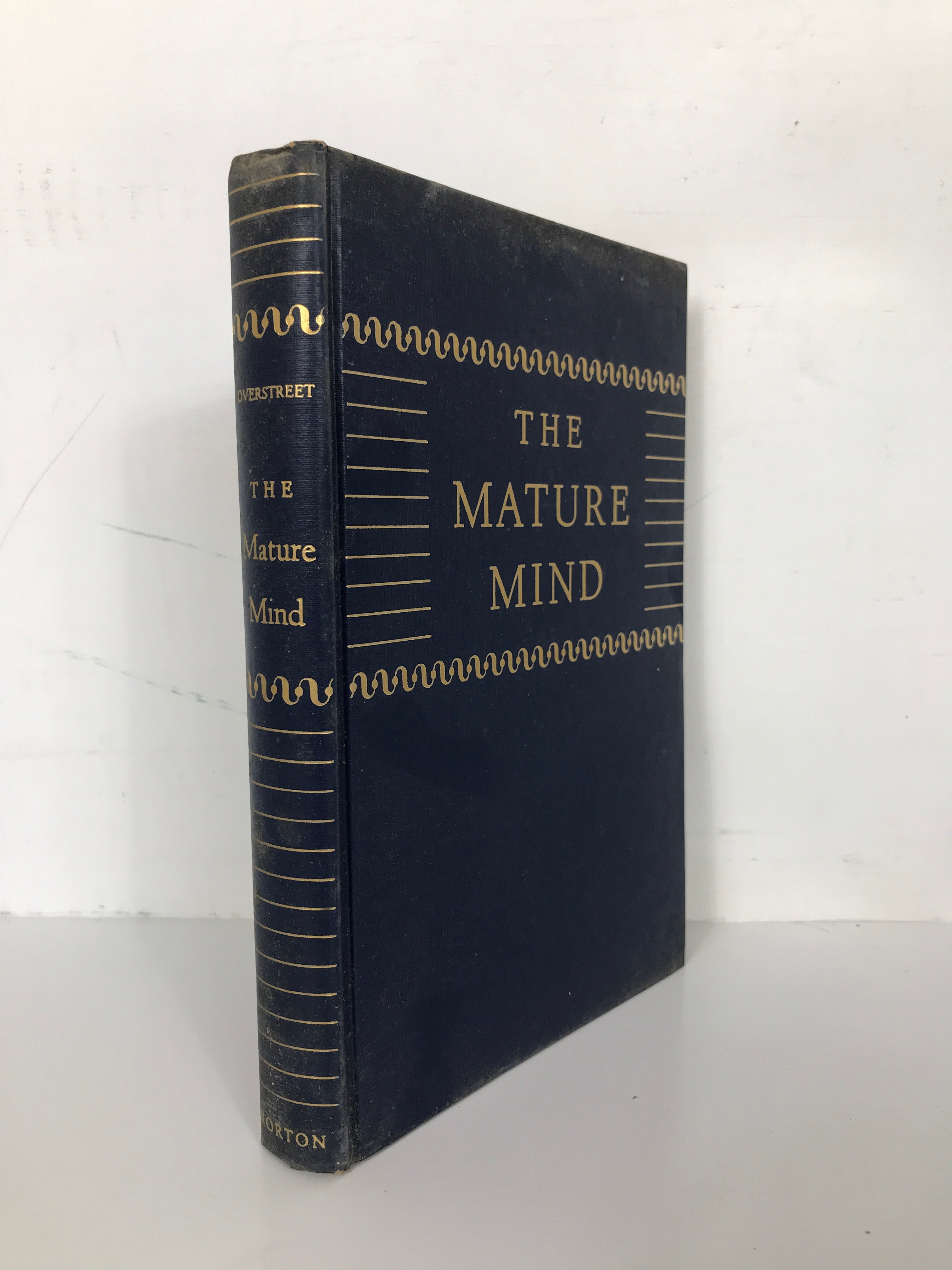 The Mature Mind by H.A. Overstreet 1950  HC DJ