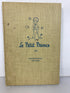 Le Petit Prince Saint-Exupery Vintage Educational Edition 1946 HC