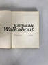 Australian Walkabout Stories from Walkabout Magazine 1970 HC DJ