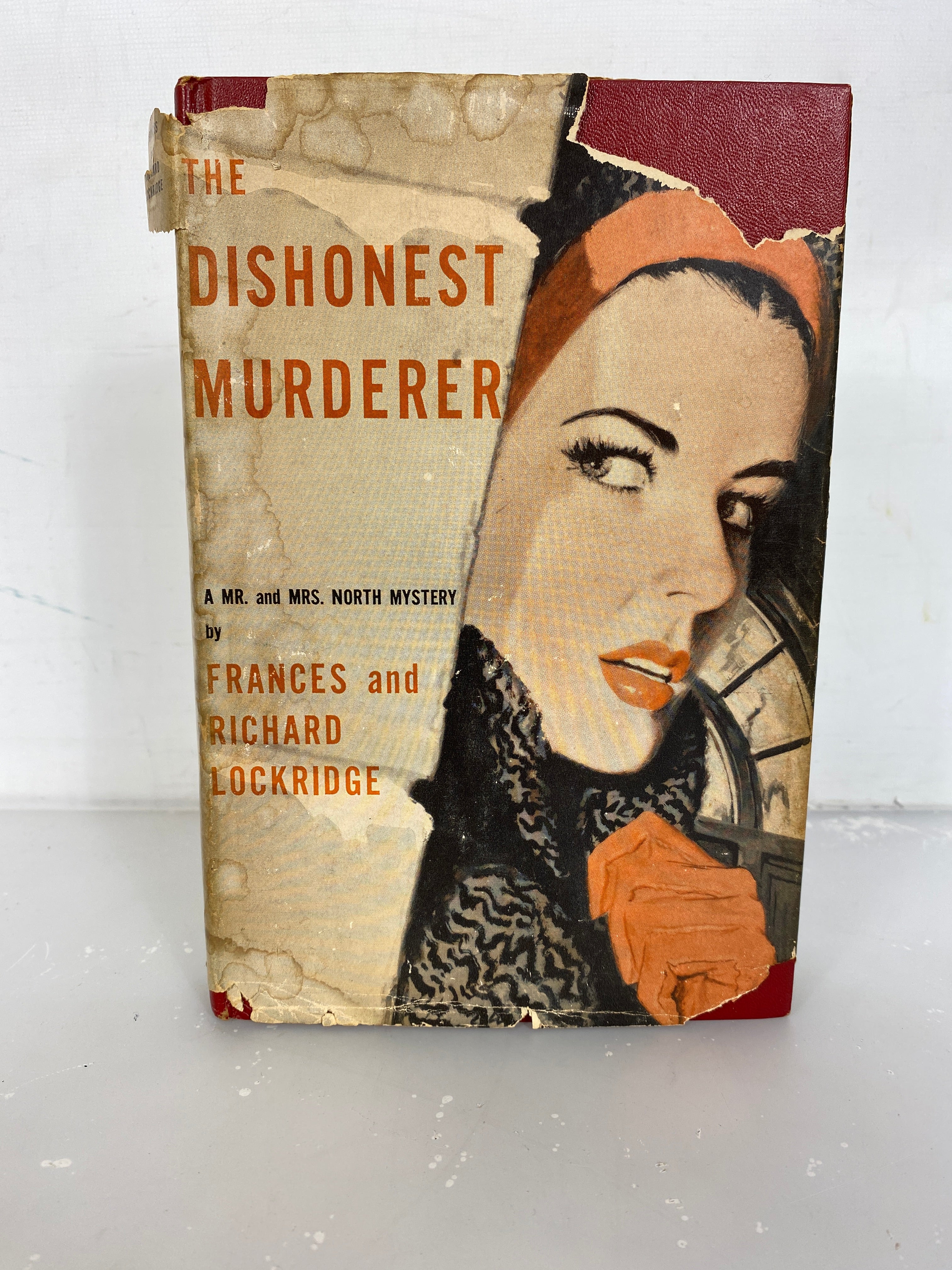 Vintage Mystery: The Dishonest Murderer a Mr. and Mrs. North Mystery by Frances and Richard Lockridge 1949 HC DJ BCE