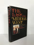 The Last of the Middle West by J.R. Humphreys 1966 First Edition HC DJ