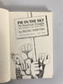 Pie in the Sky An American Struggle by Irving Werstein 1969 First Printing HC DJ