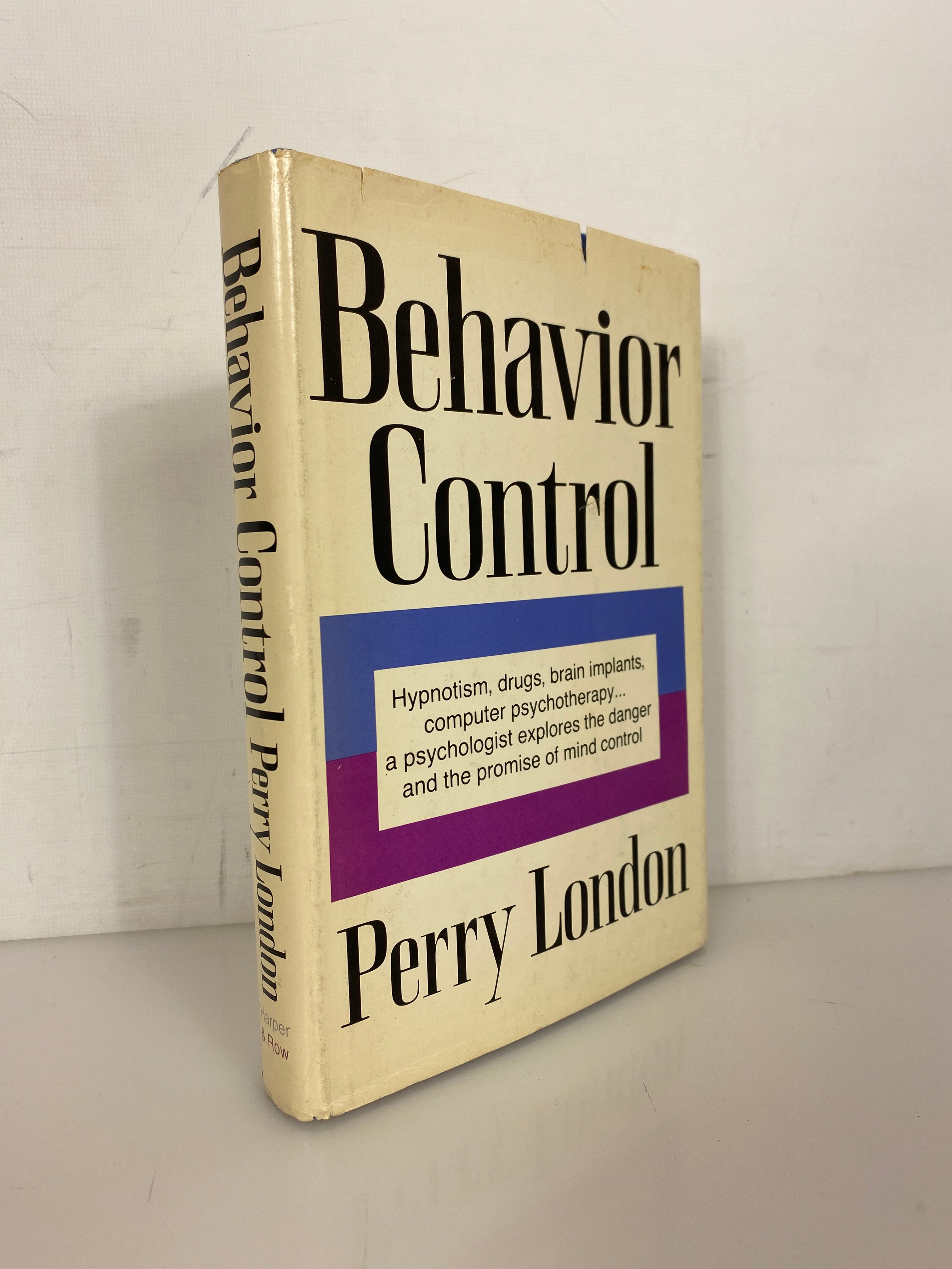 Behavior Control by Perry London 1969 Hypnotism/Drugs/Brain Implants HCDJ