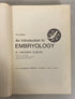2 Vols: Principles of Embryology/An Introduction to Embryology 1960-70 HC