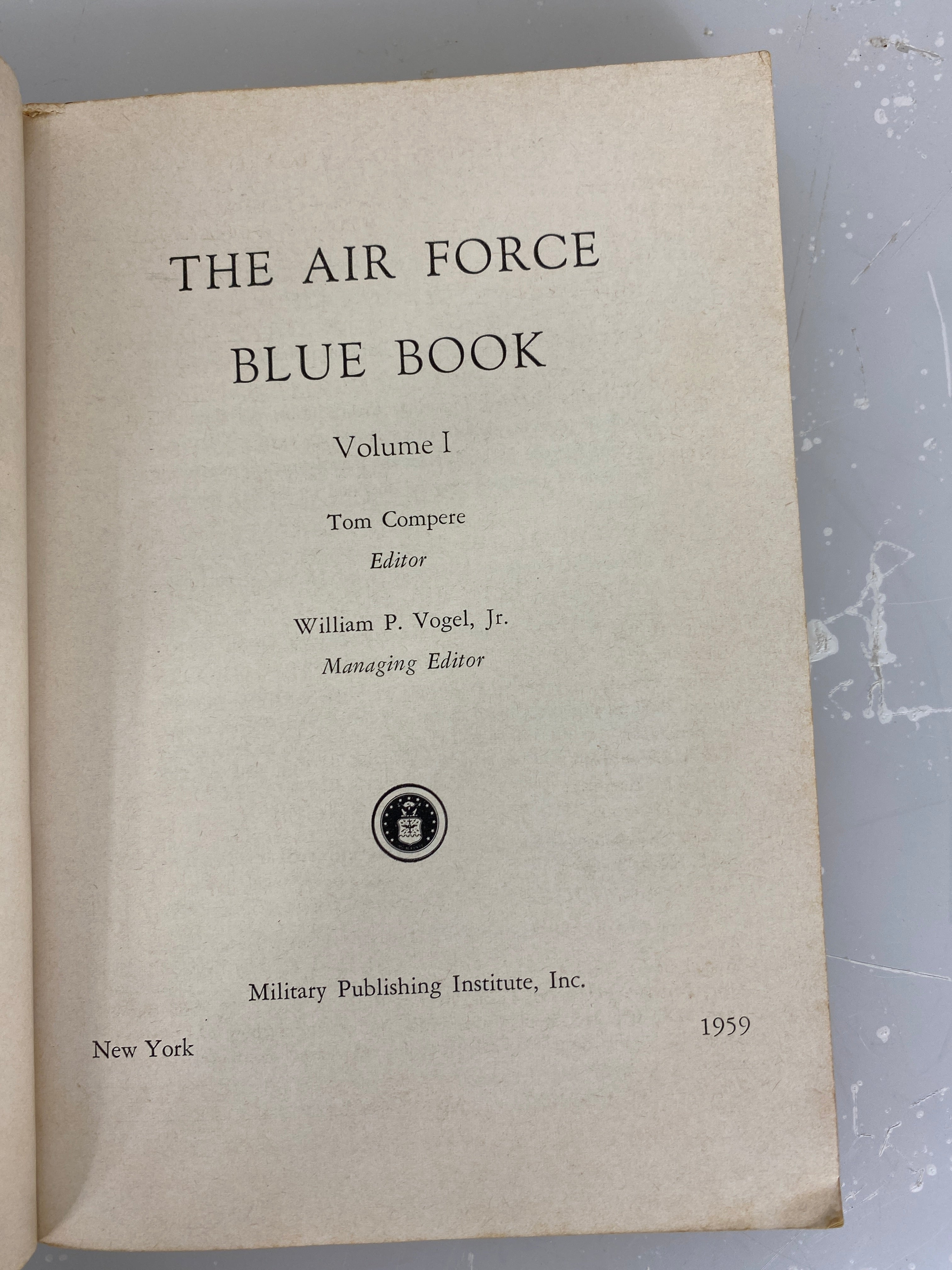 The Air Force Blue Book Vol I by Tom Compere Military Publishing Inst 1959 SC