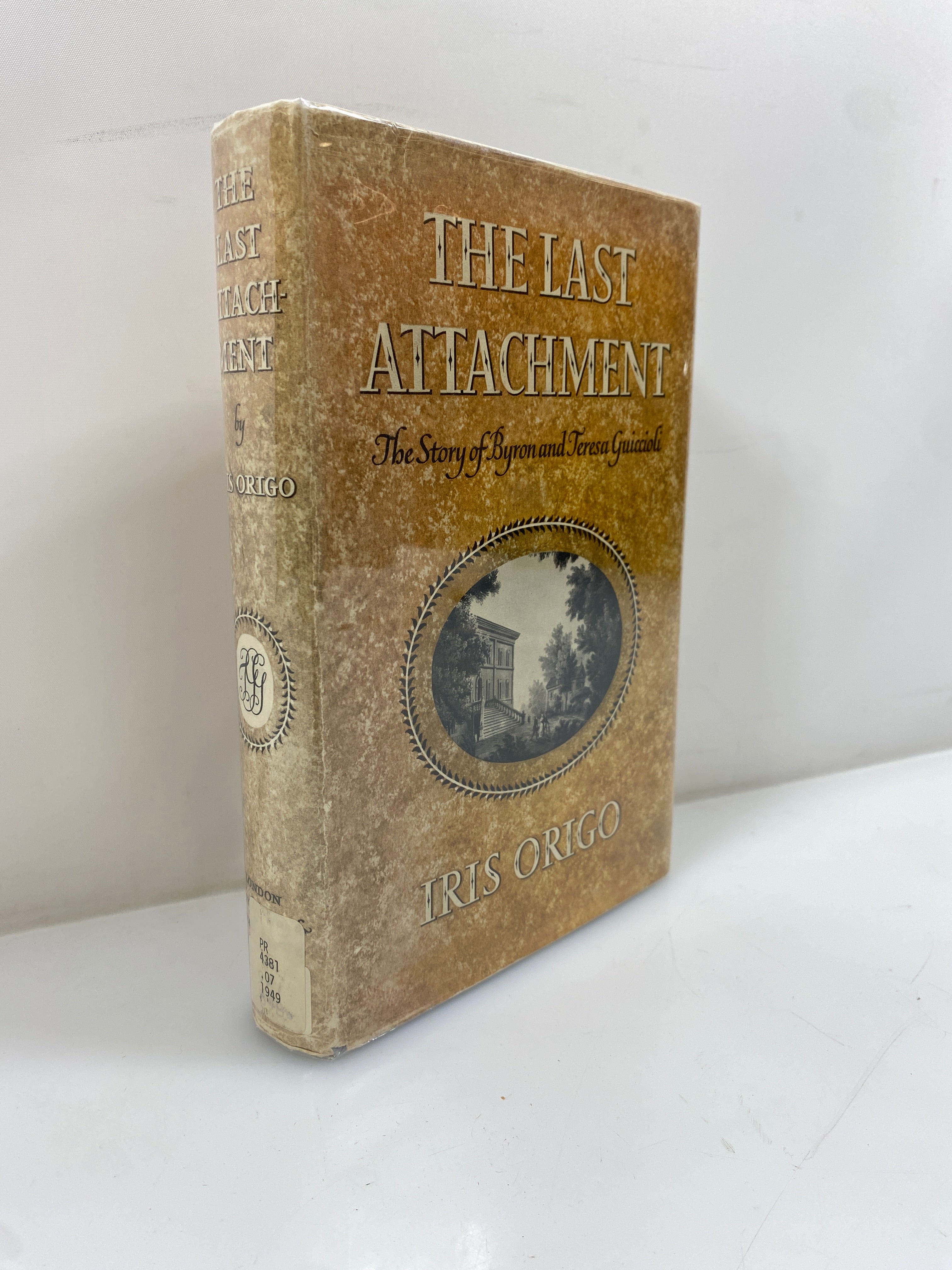 The Last Attachment by Iris Origo 1949 2nd Impression Ex-Library HCDJ