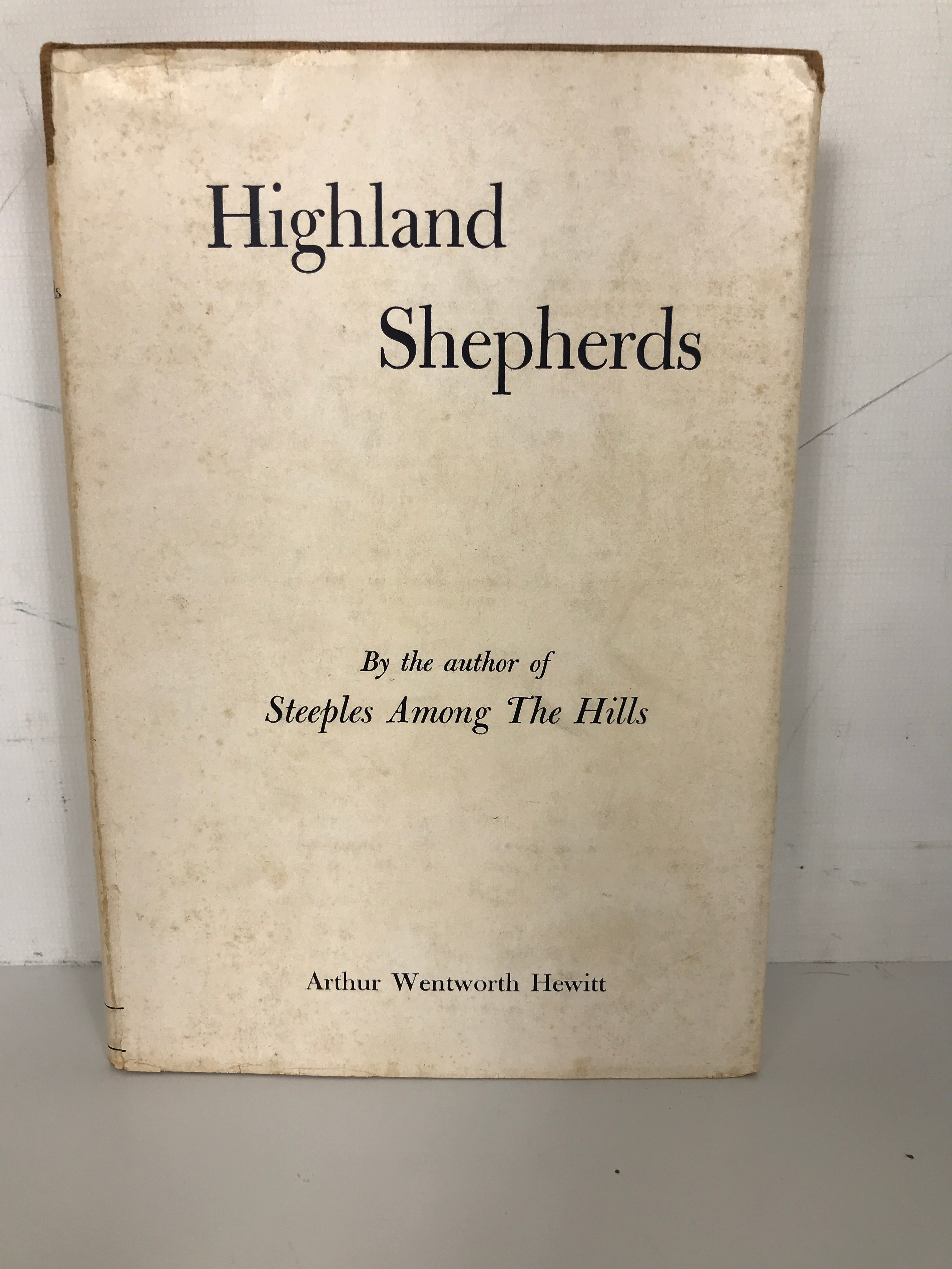 Highland Shepherds by Hewitt 1939 HC DJ