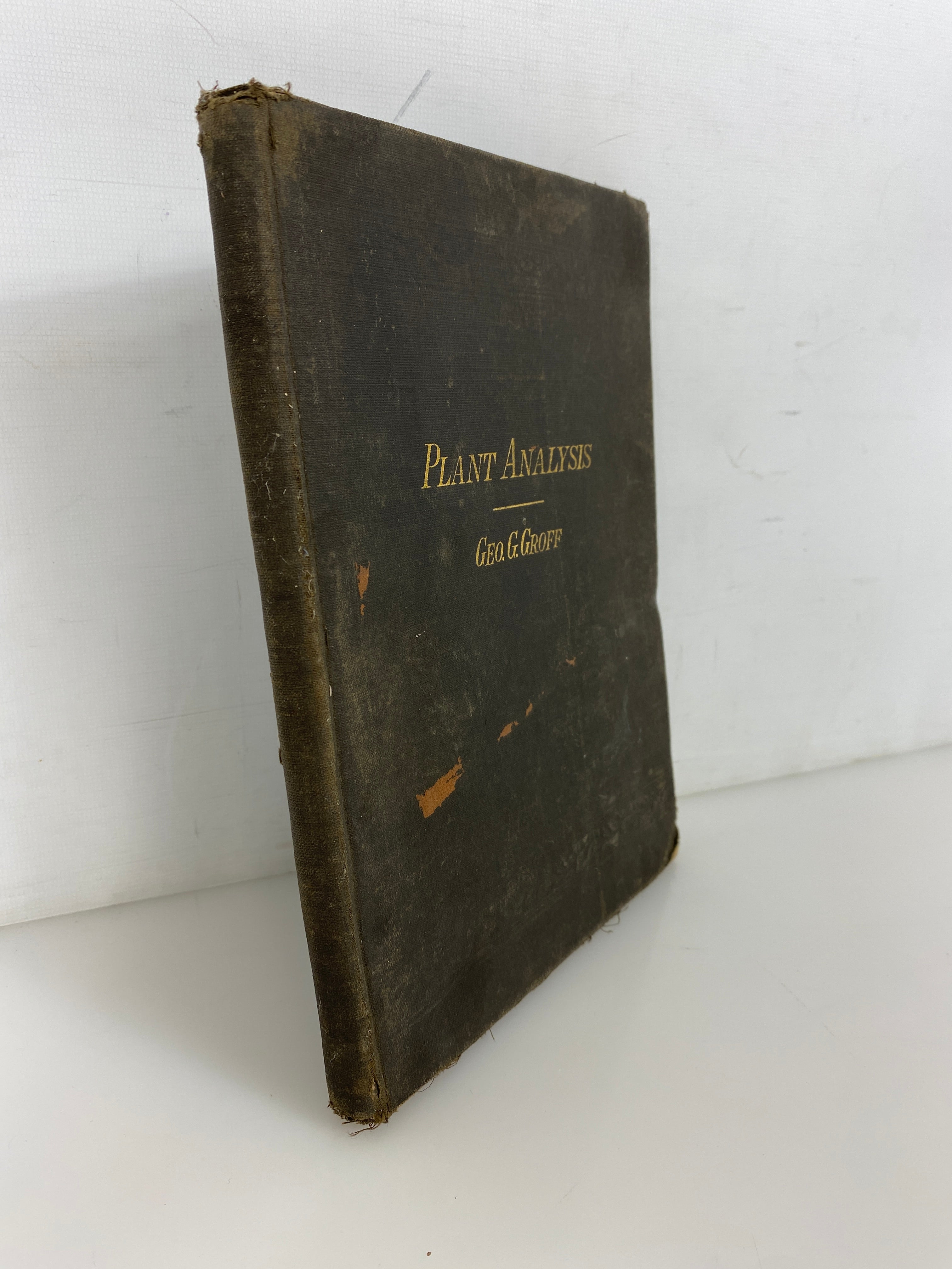 Plant Analysis by Groff Plant Descriptions & Analyses 1880 Antique HC