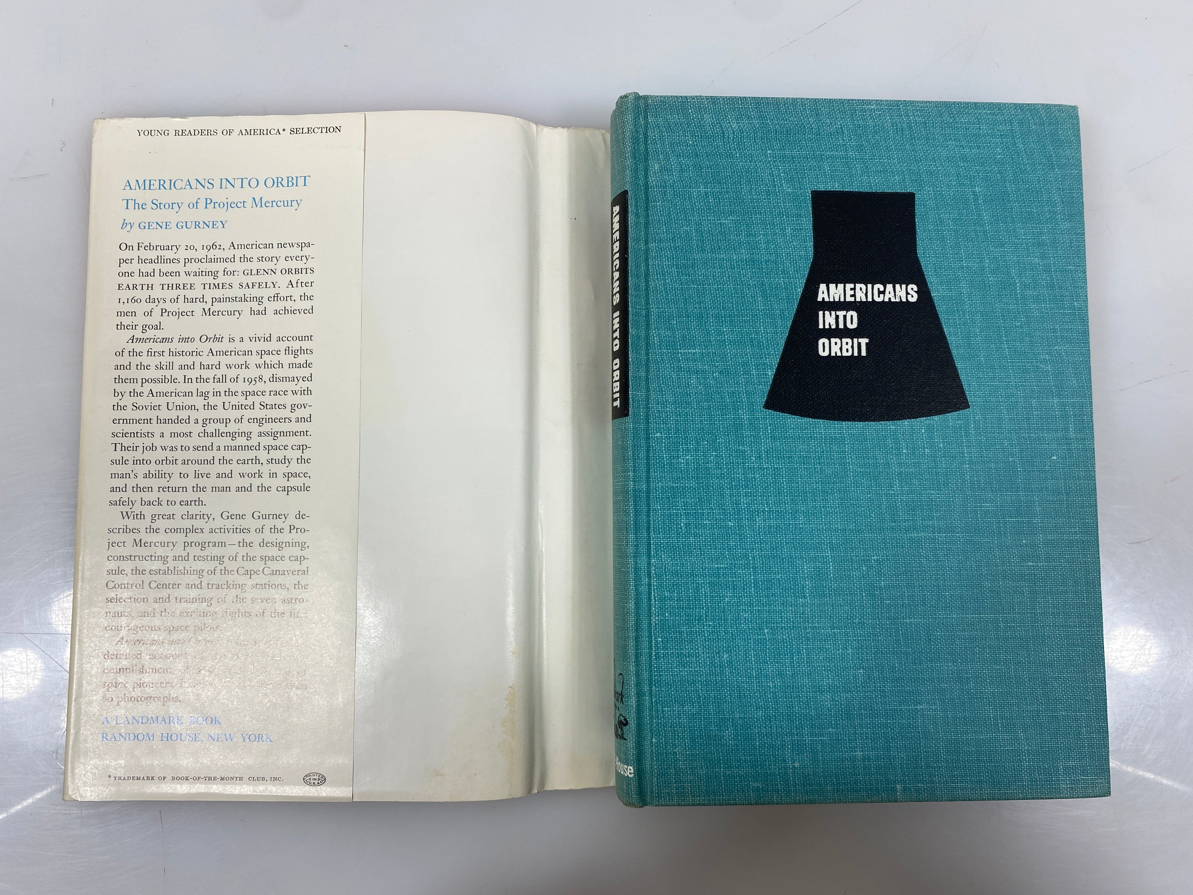 Americans Into Orbit Gene Gurney Random House 1962 HCDJ