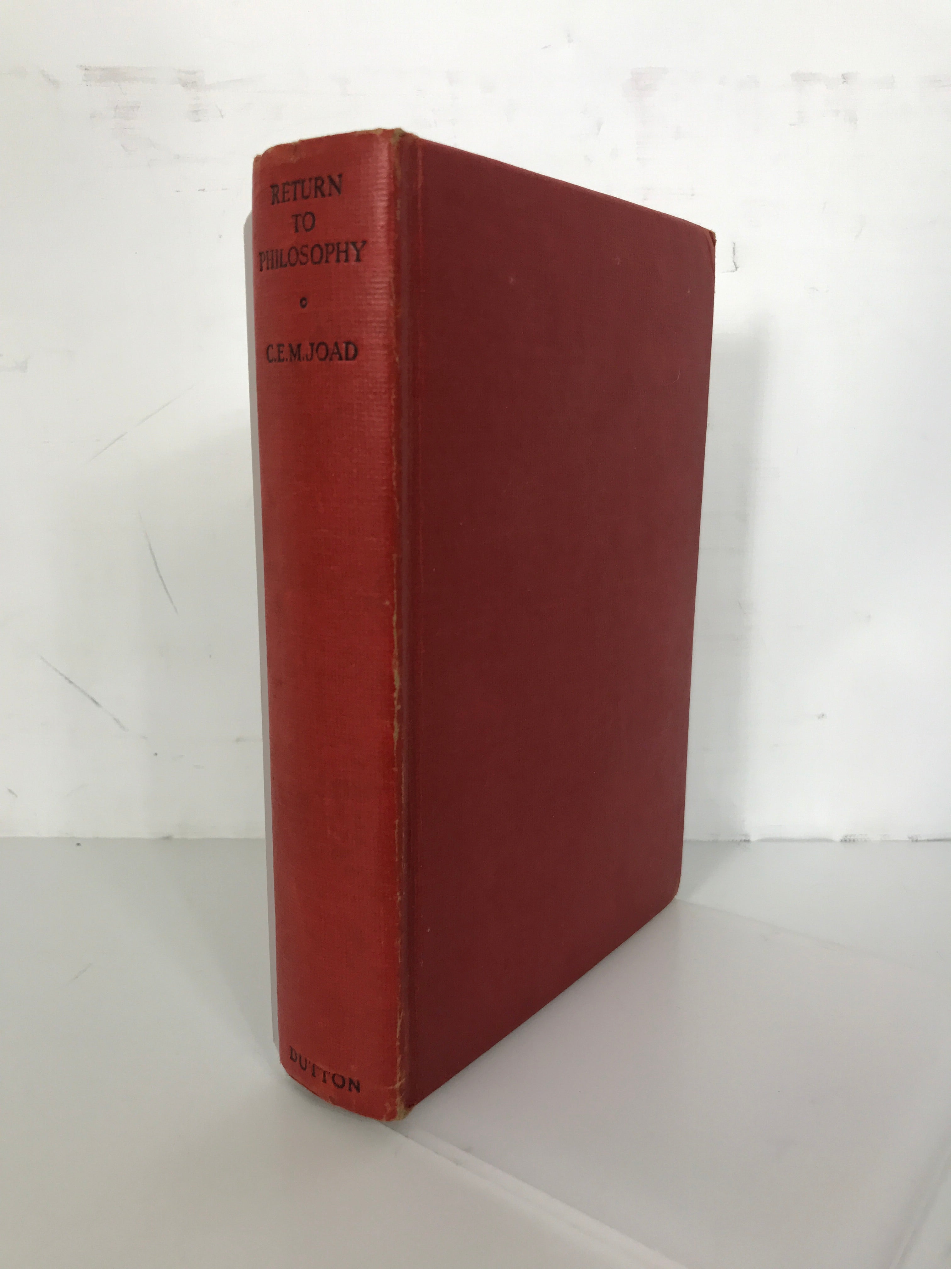 Return to Philosophy C.E.M. Joad 1937 3rd Printing HC