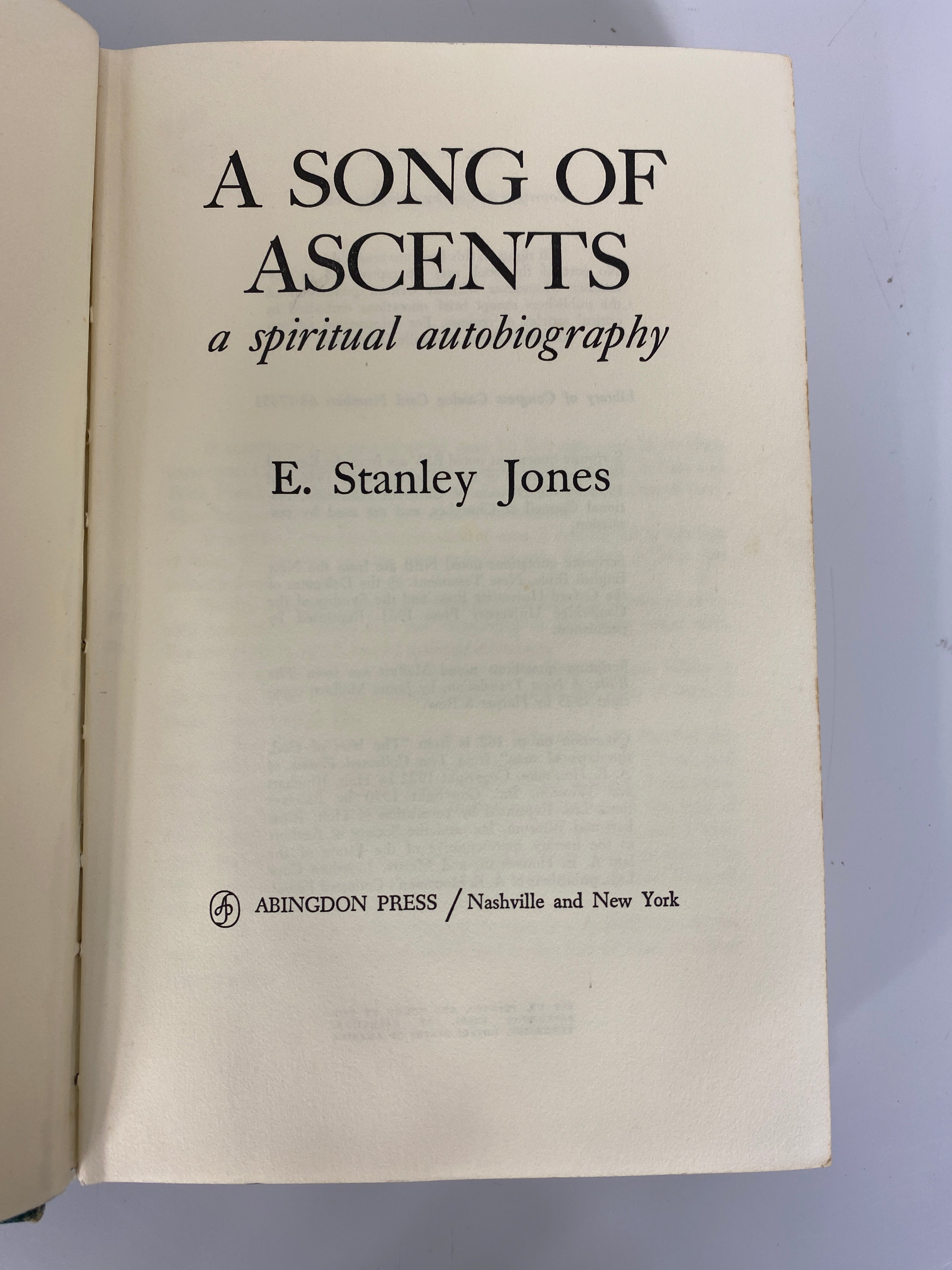 A Song of Ascents A Spiritual Autobiography by E. Stanley Jones 1968 HC DJ