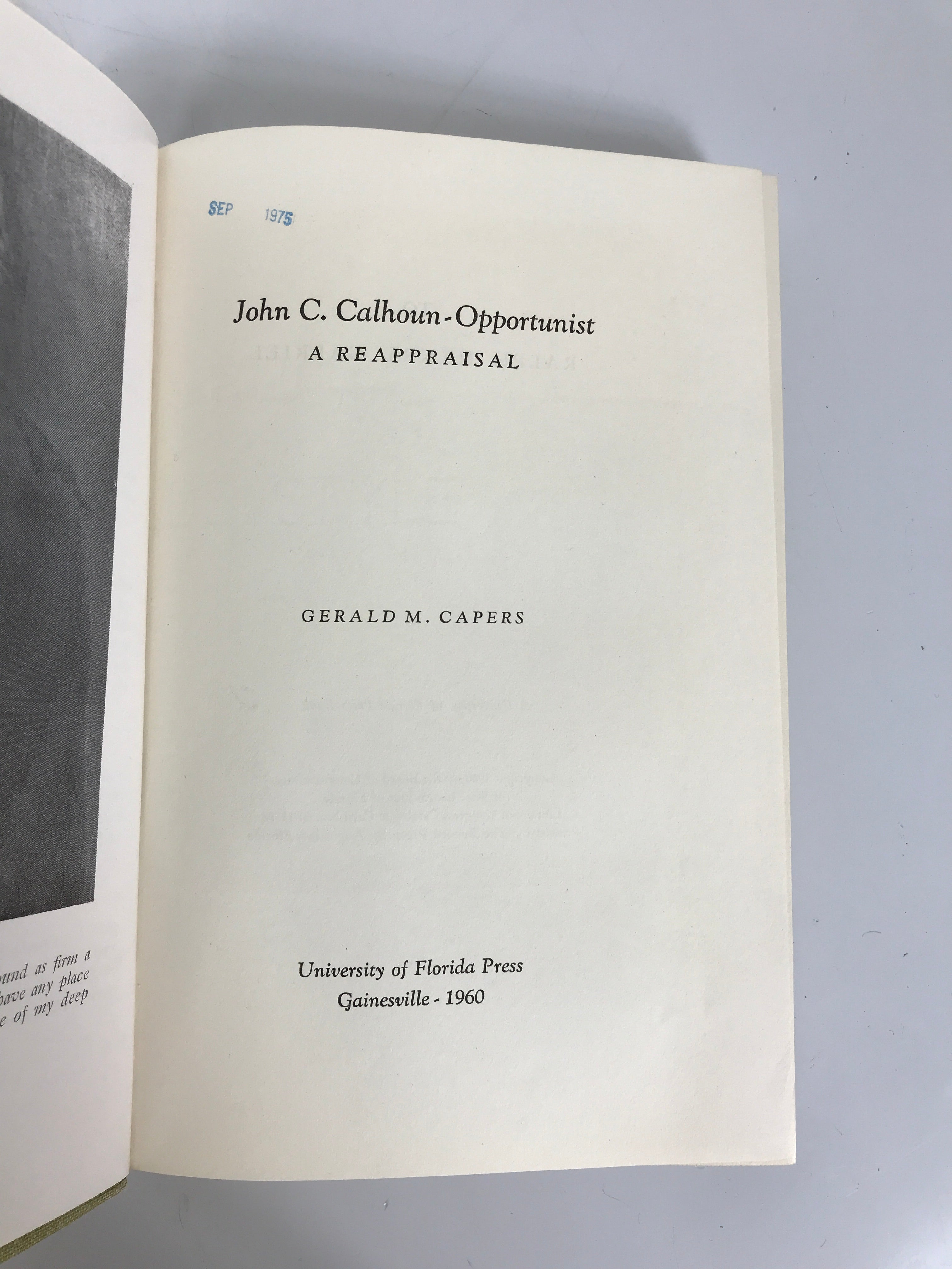 Lot of 2 John C. Calhoun A Profile/A Reappraisal 1960-68 Ex-Library