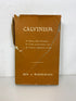 Calvinism by Ben A. Warburton 1955 First Edition HC DJ