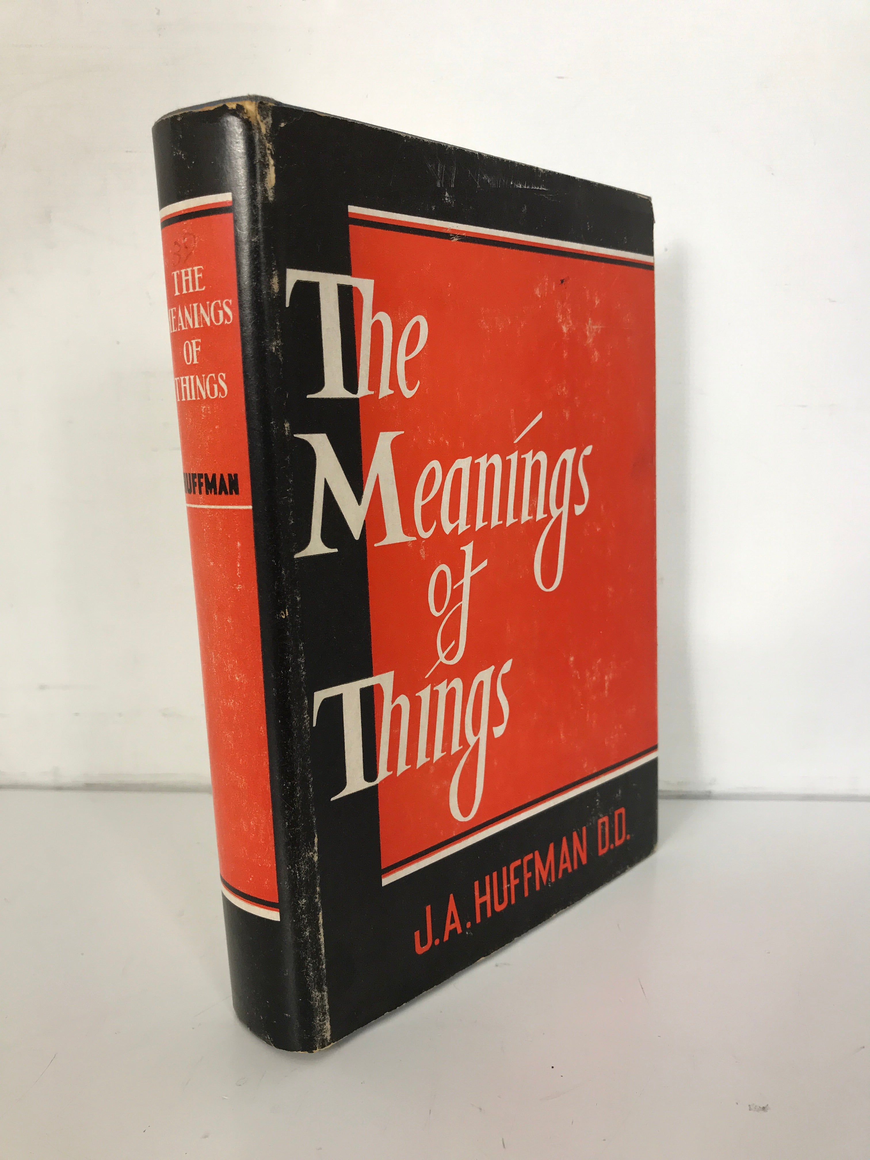 The Meanings of Things Believed by Christians Huffman 1953 HCDJ