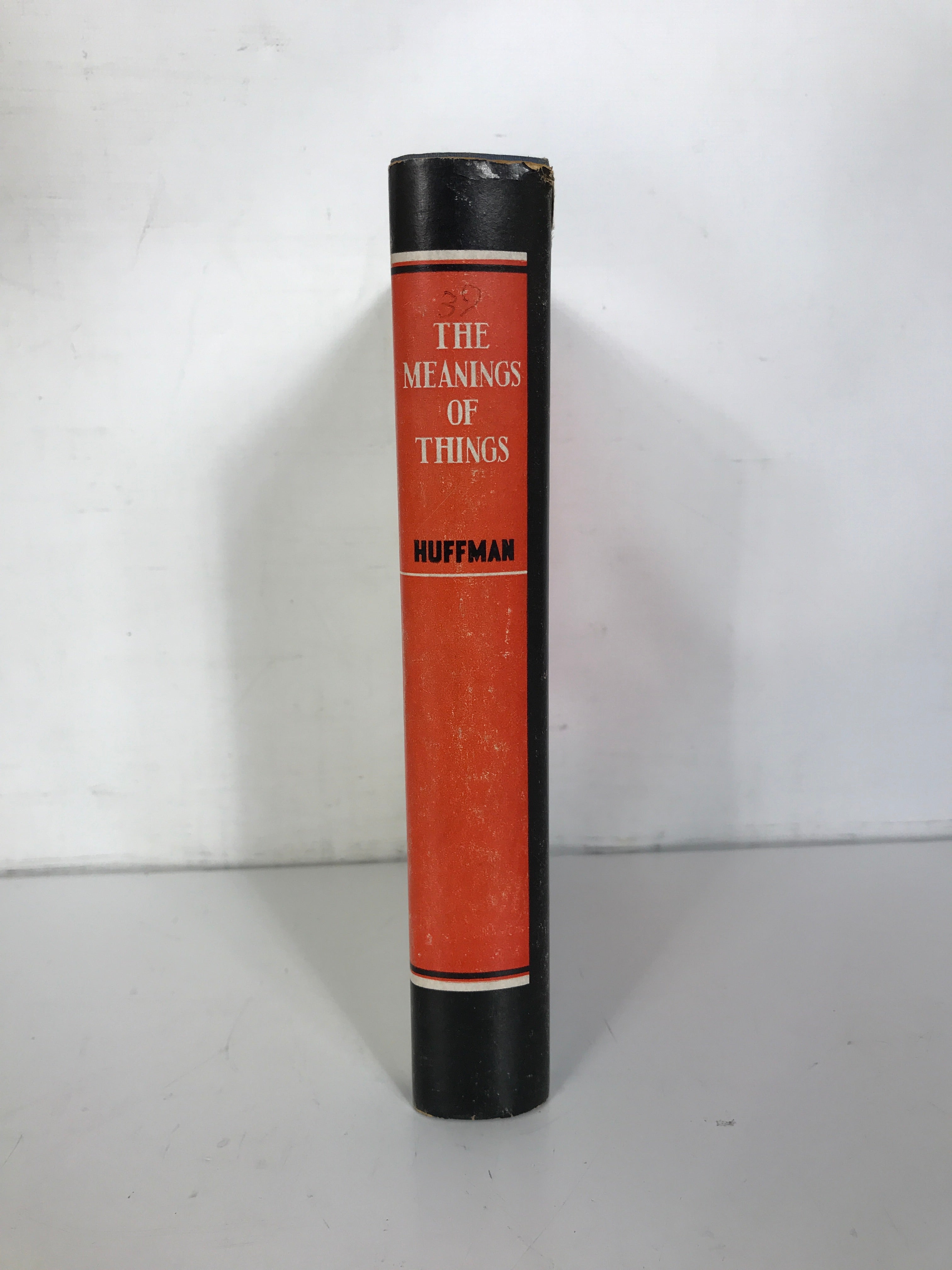 The Meanings of Things Believed by Christians Huffman 1953 HCDJ