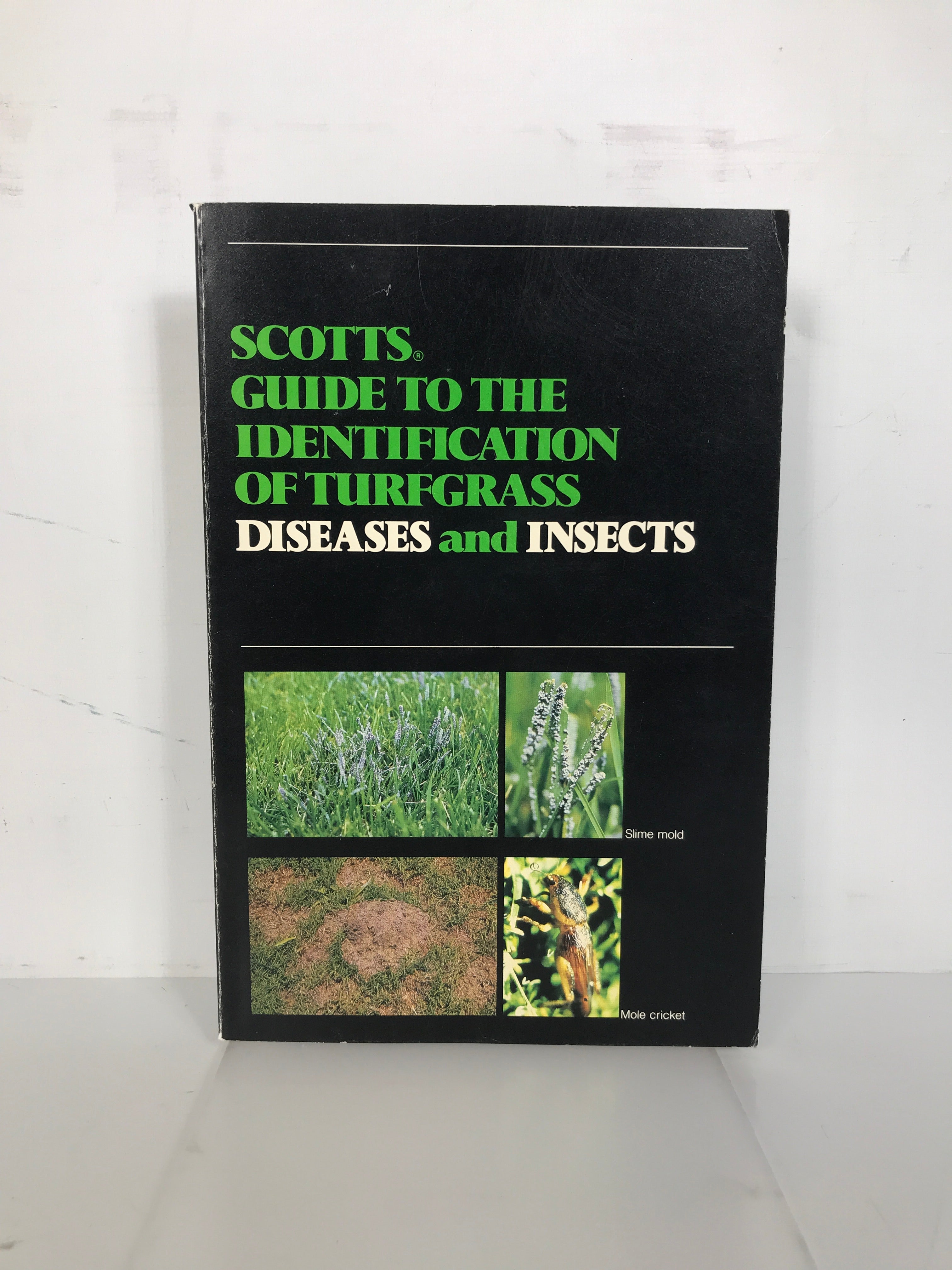 Scotts Guide to the Identification of Turfgrass Diseases/Insects 1962 SC