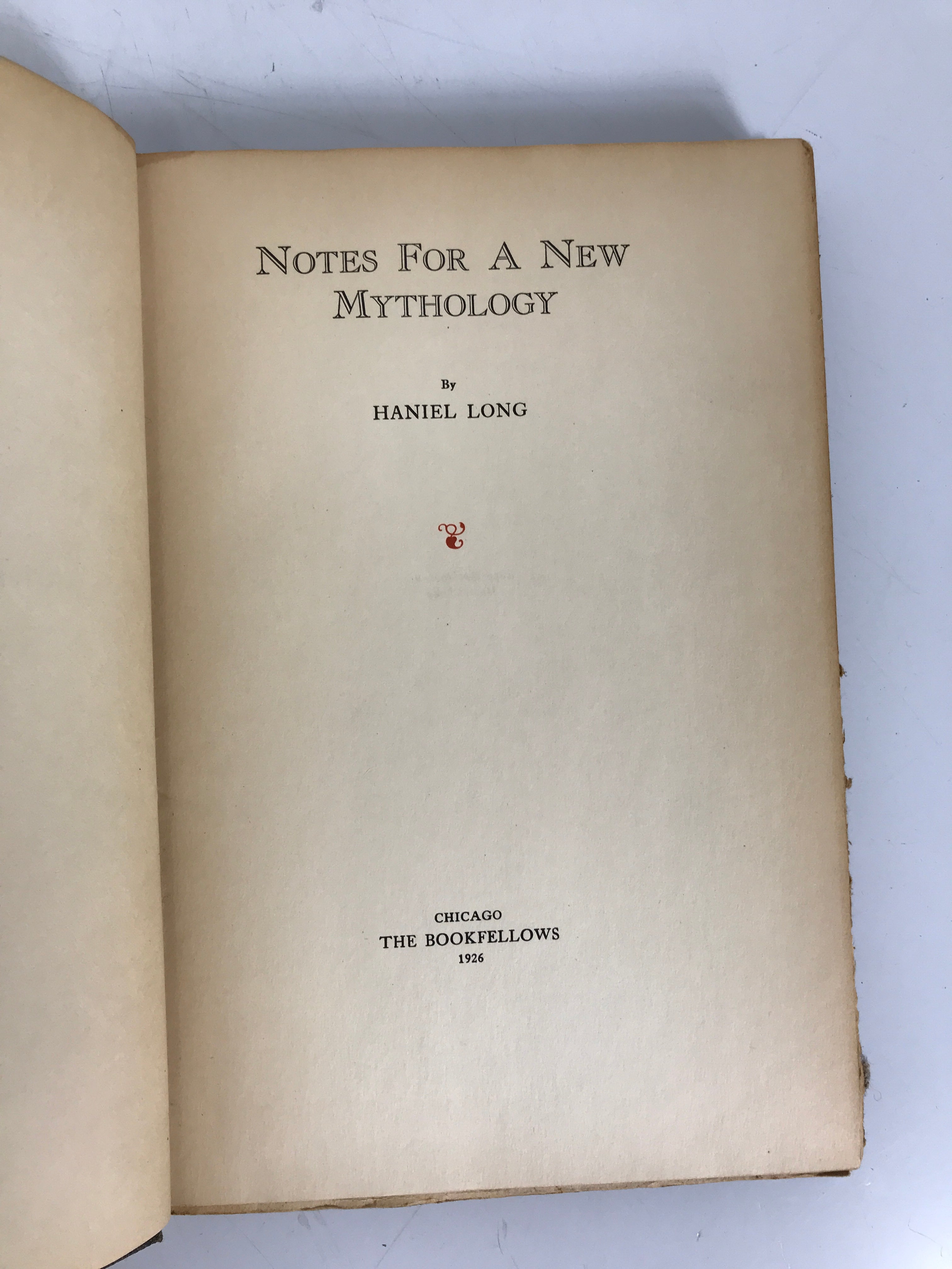 Notes For a New Mythology Haniel Long 1926 Signed/Numbered Edition