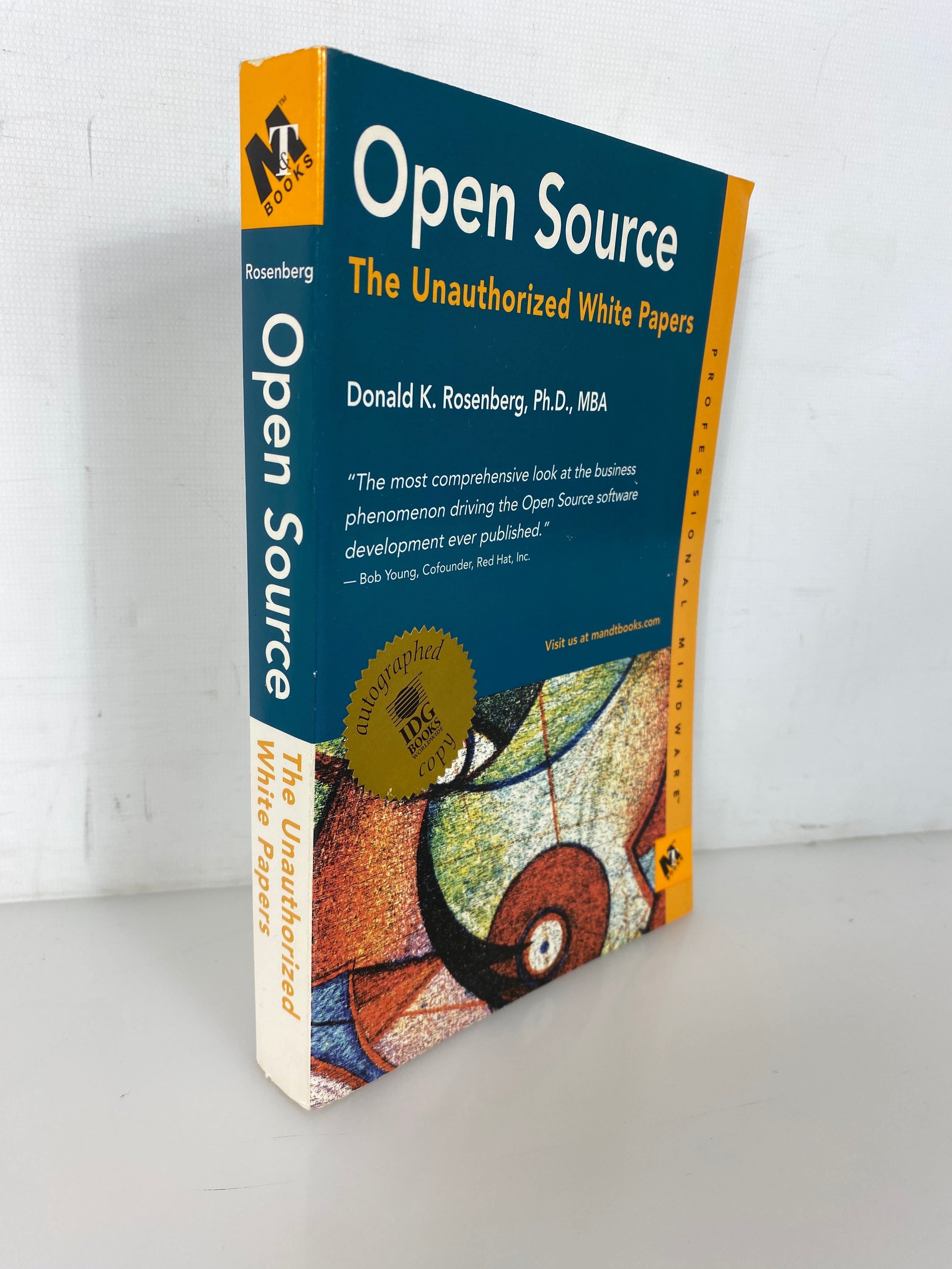 Open Source The Unauthorized White Papers by Rosenberg 2000 Signed SC