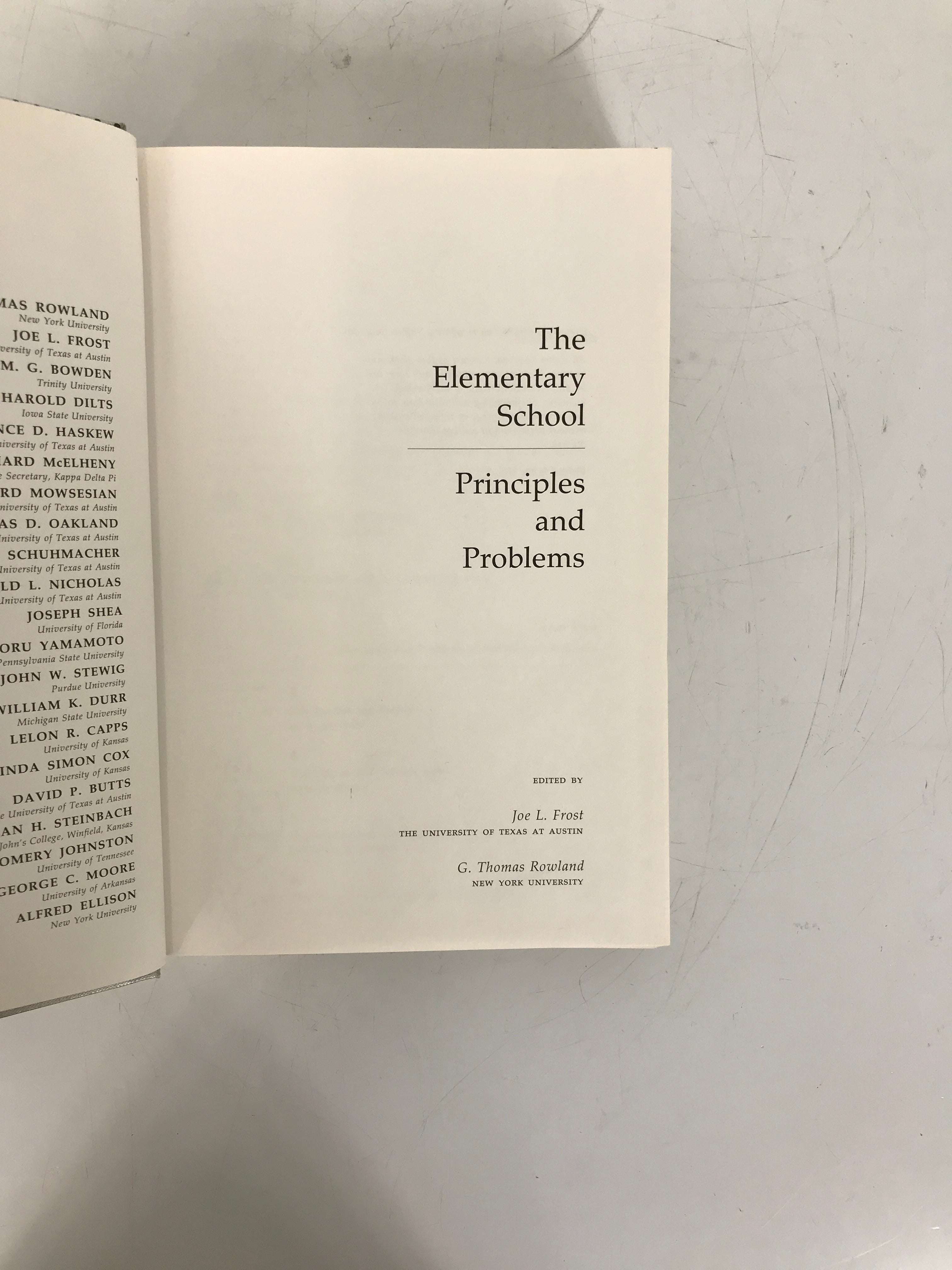 The Elementary School Principles and Problems 1969 Frost/Rowland HC Textbook