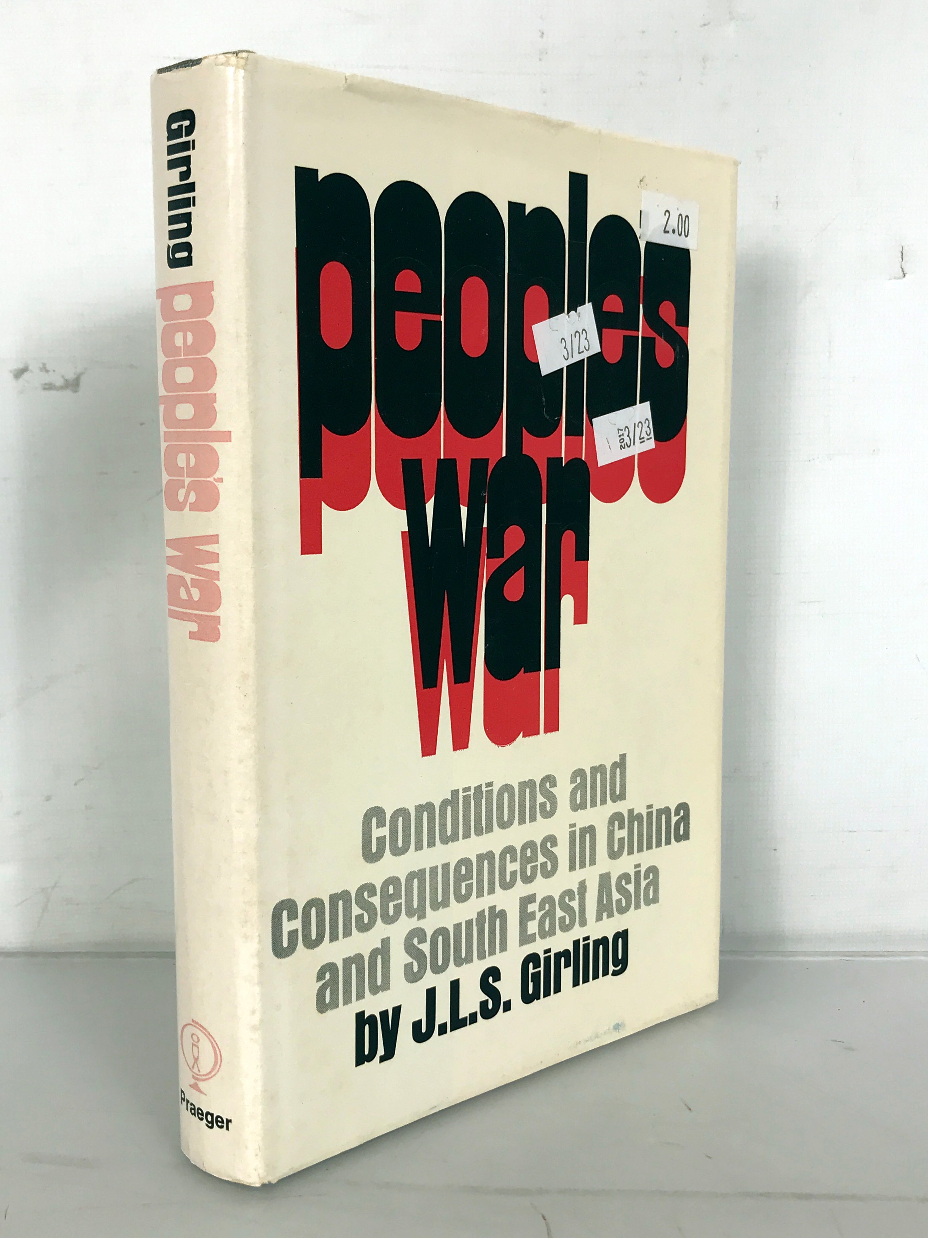 People's War Conditions and Consequences in China and South East Asia 1969 HC DJ