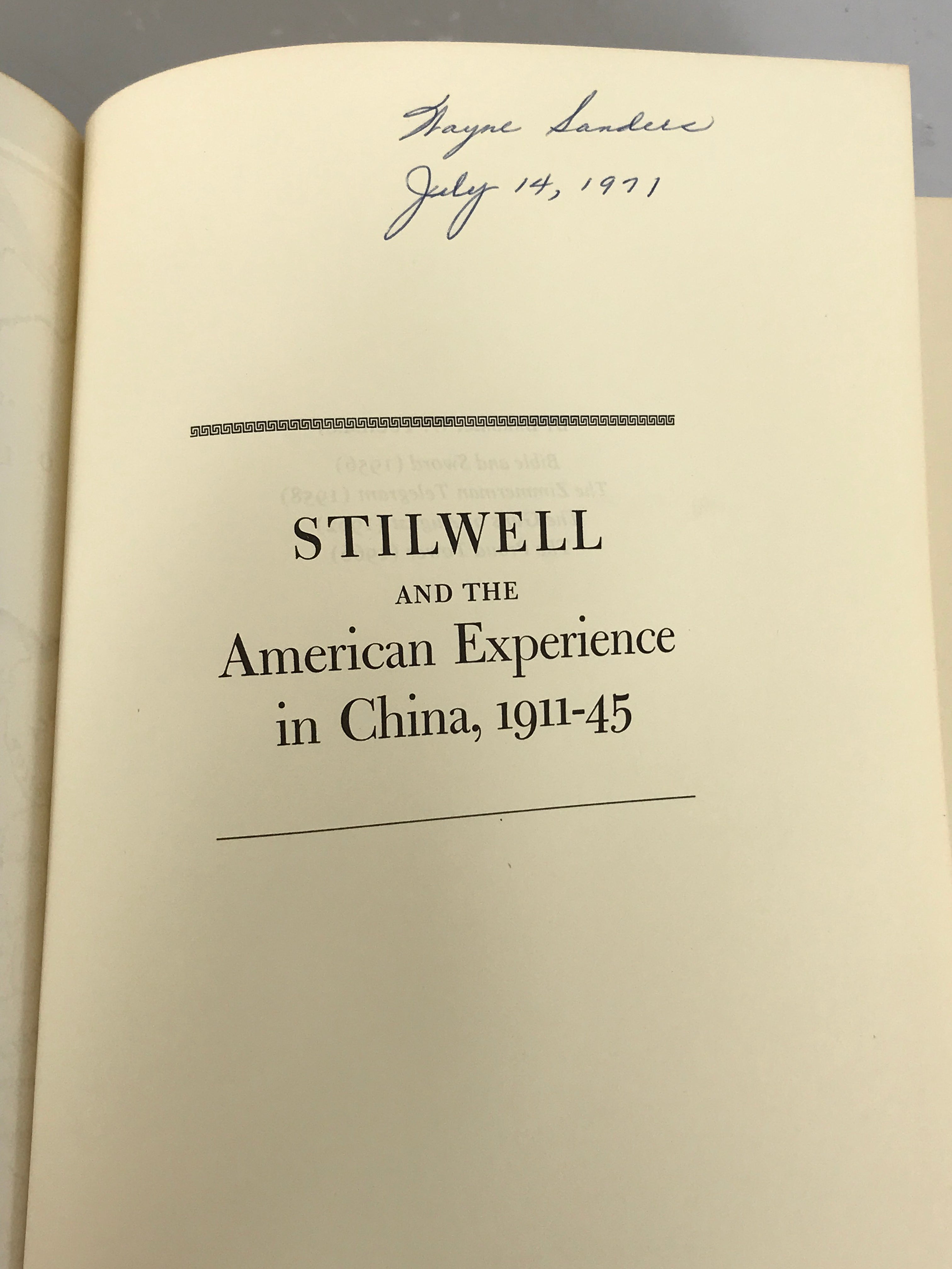 Stilwell and the American Experience in China 1911-45 Barbara Tuchman 1971 HC DJ