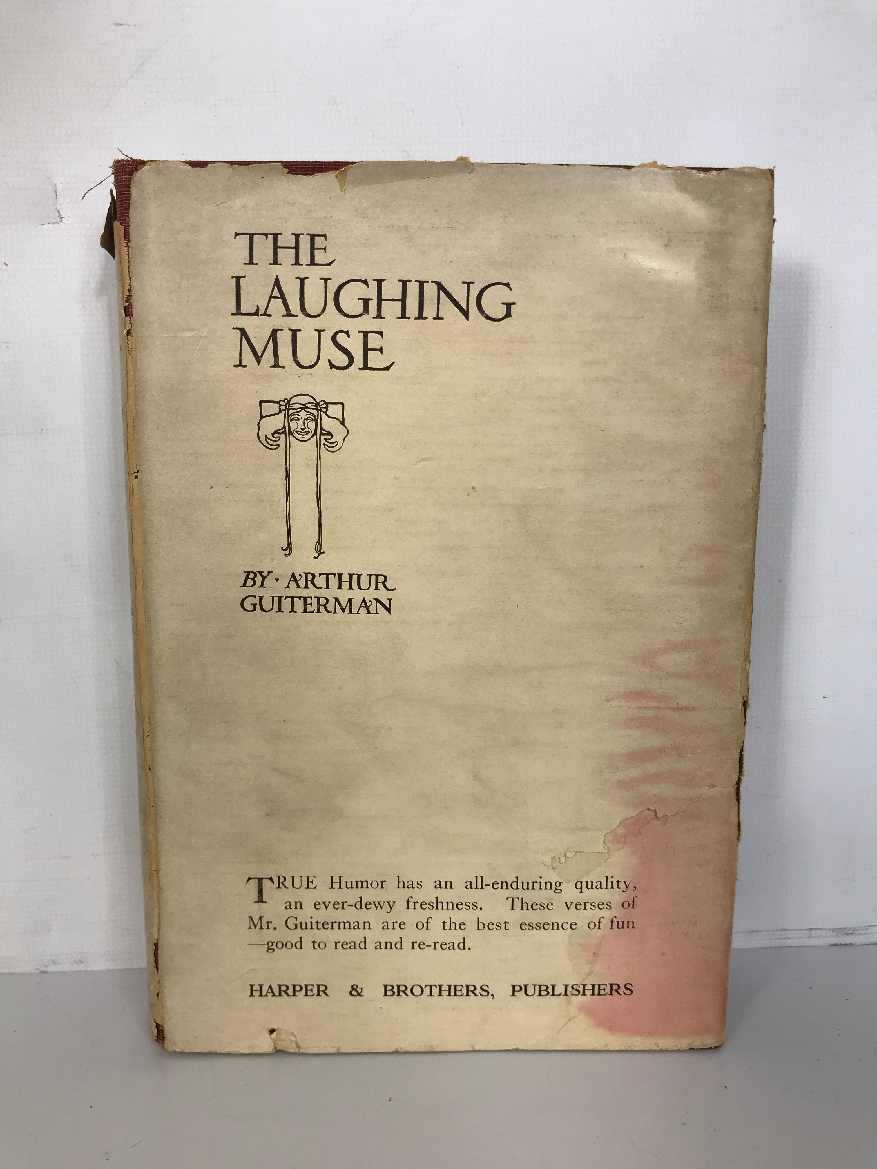 The Laughing Muse Arthur Guiterman Signed/Dated 1st Edition HCDJ