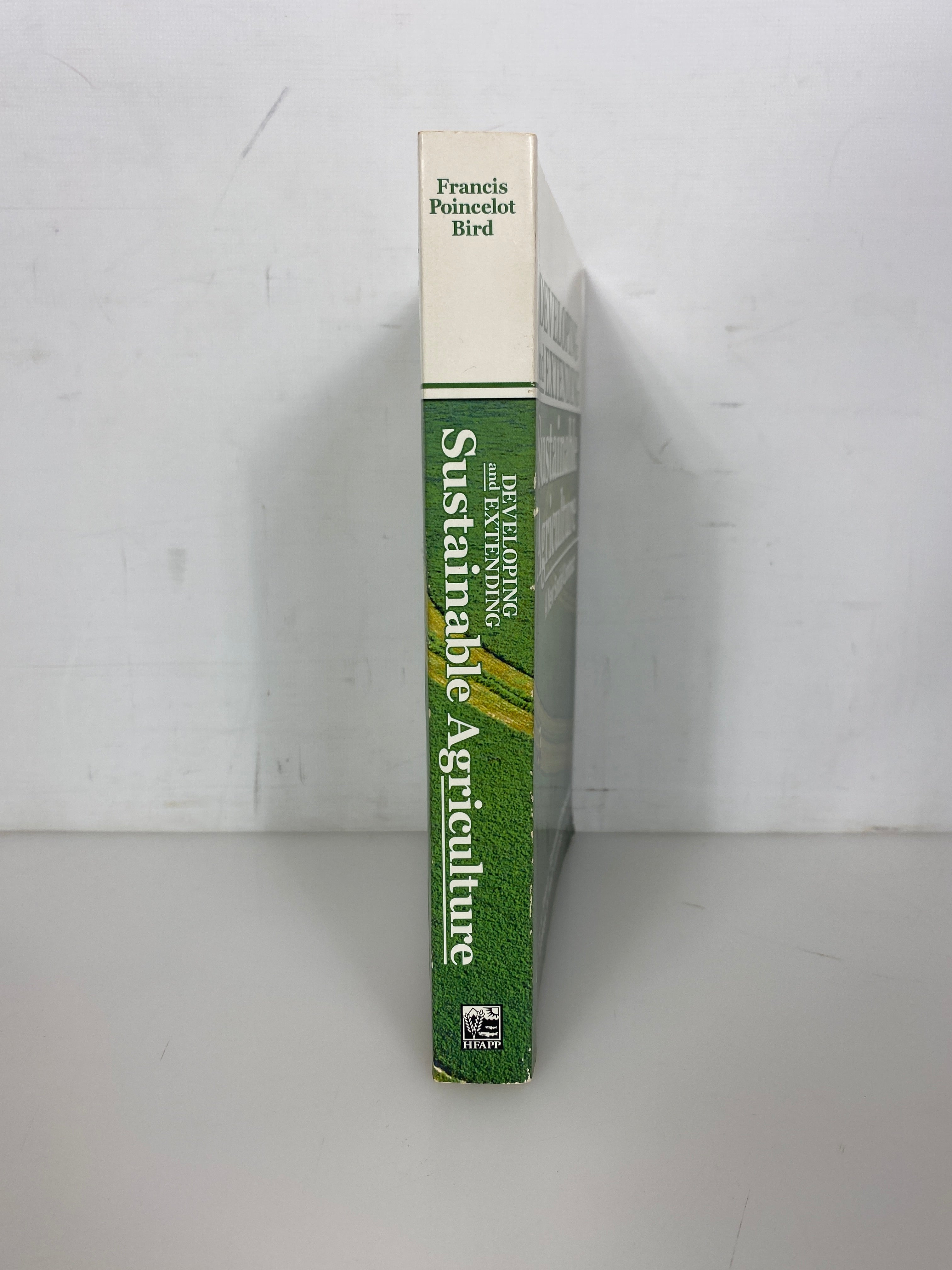 Developing & Extending Sustainable Agriculture 2006 Inscribed 1st Edition SC