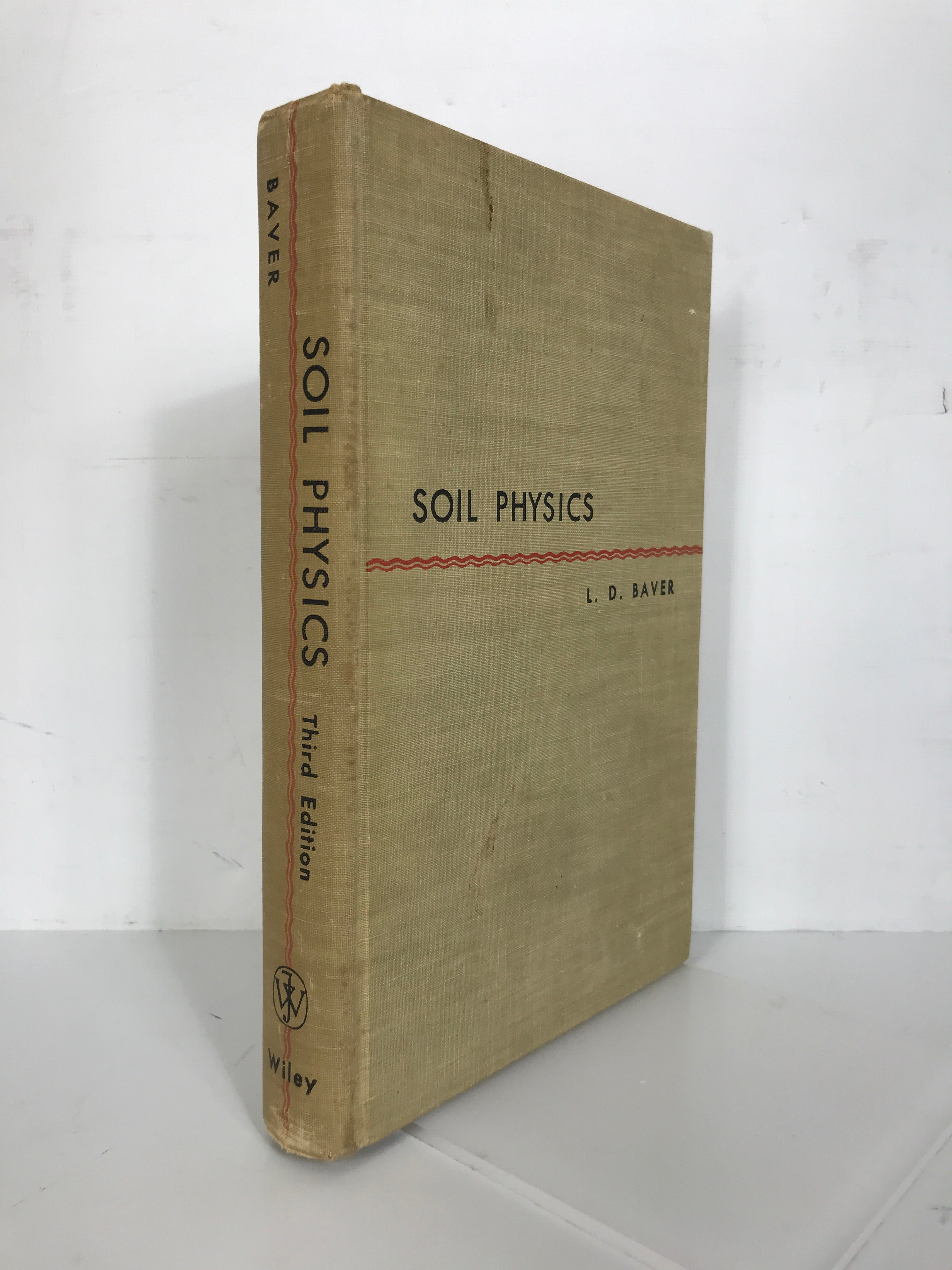 Soil Physics L.D. Baver 1956 Third Edition HC