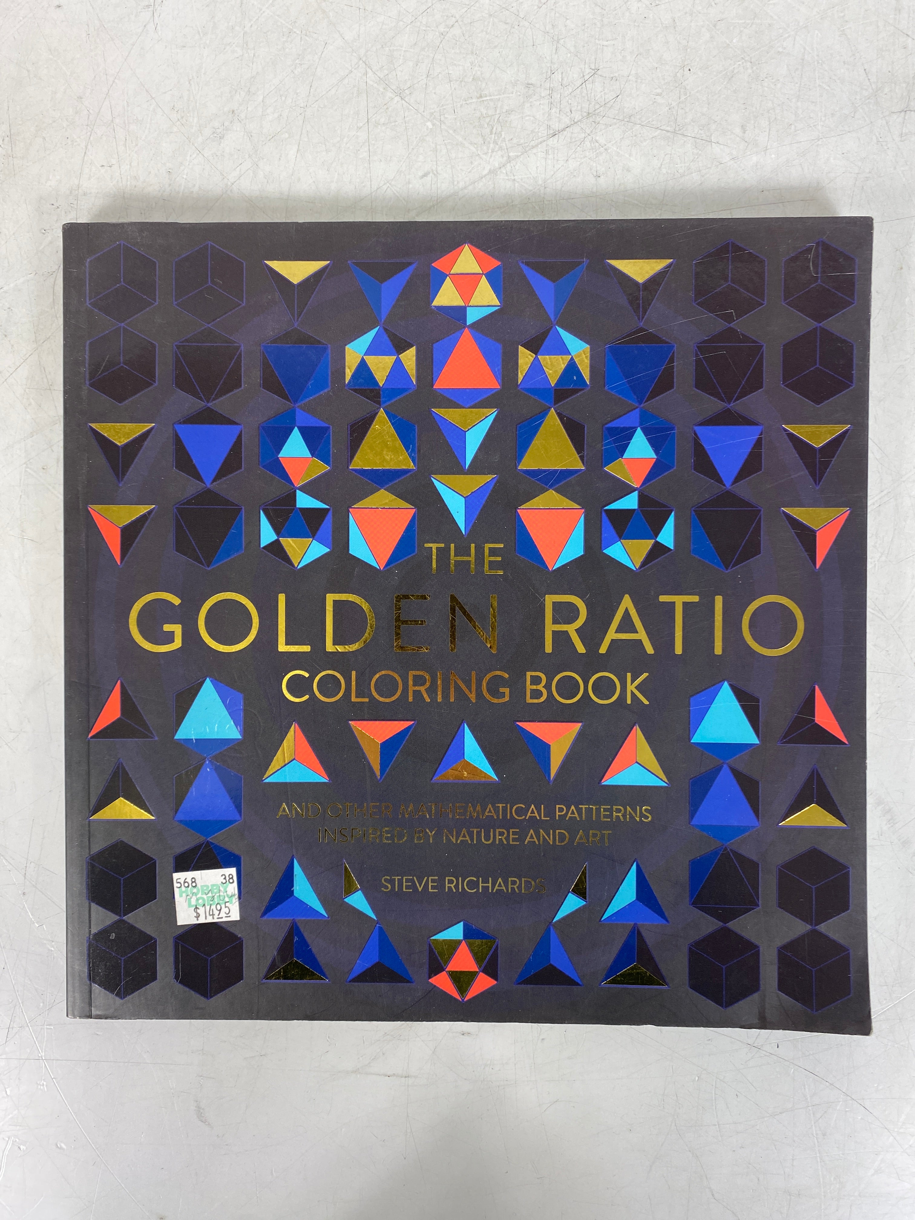 The Golden Ratio Coloring Book by Steve Richards