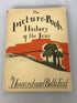 The Picture Book History of the Jews Howard and Bette Fast 1942 HC DJ