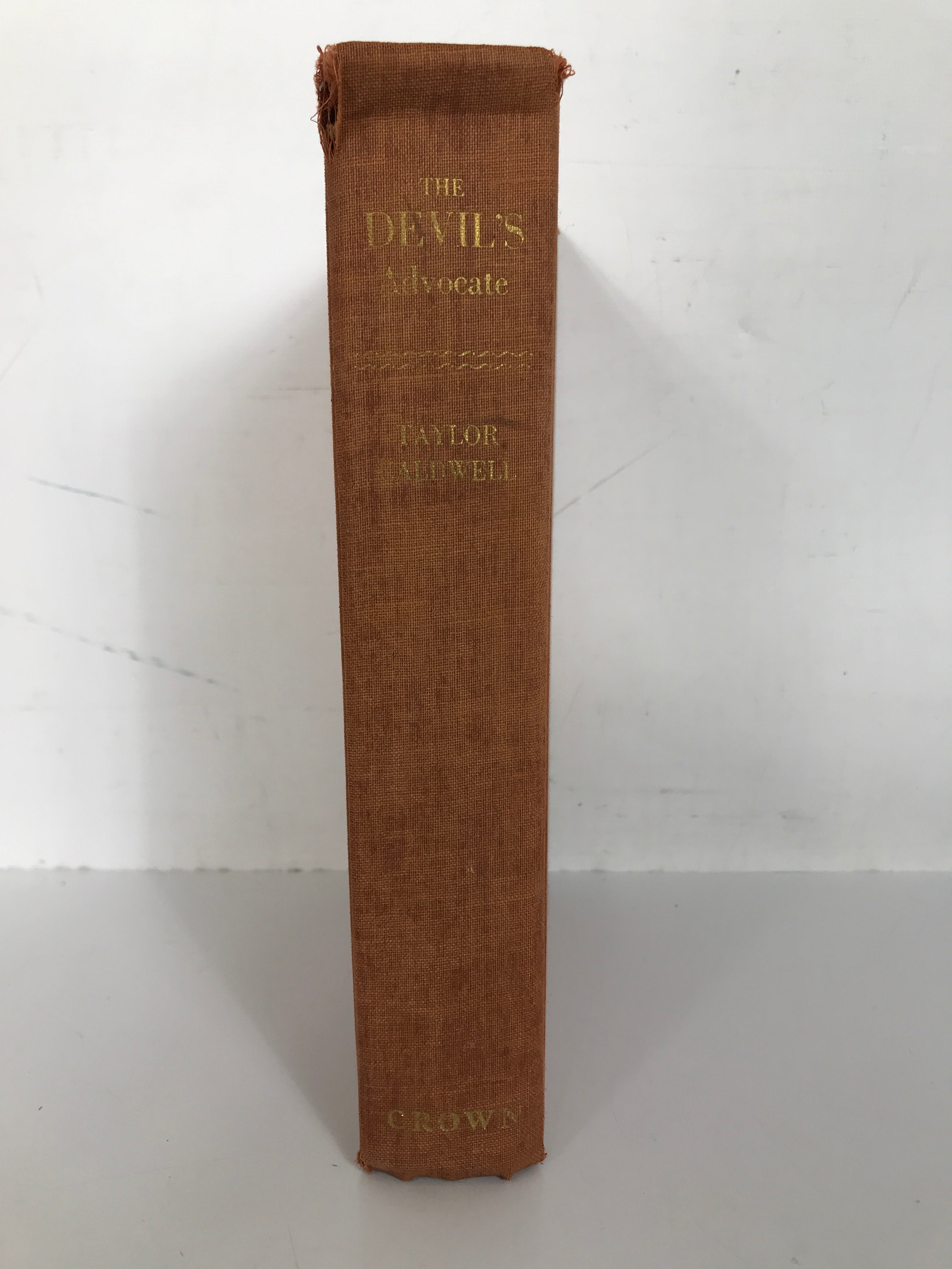 The Devil's Advocate by Taylor Caldwell 1952 First Edition HC Crown Publishers