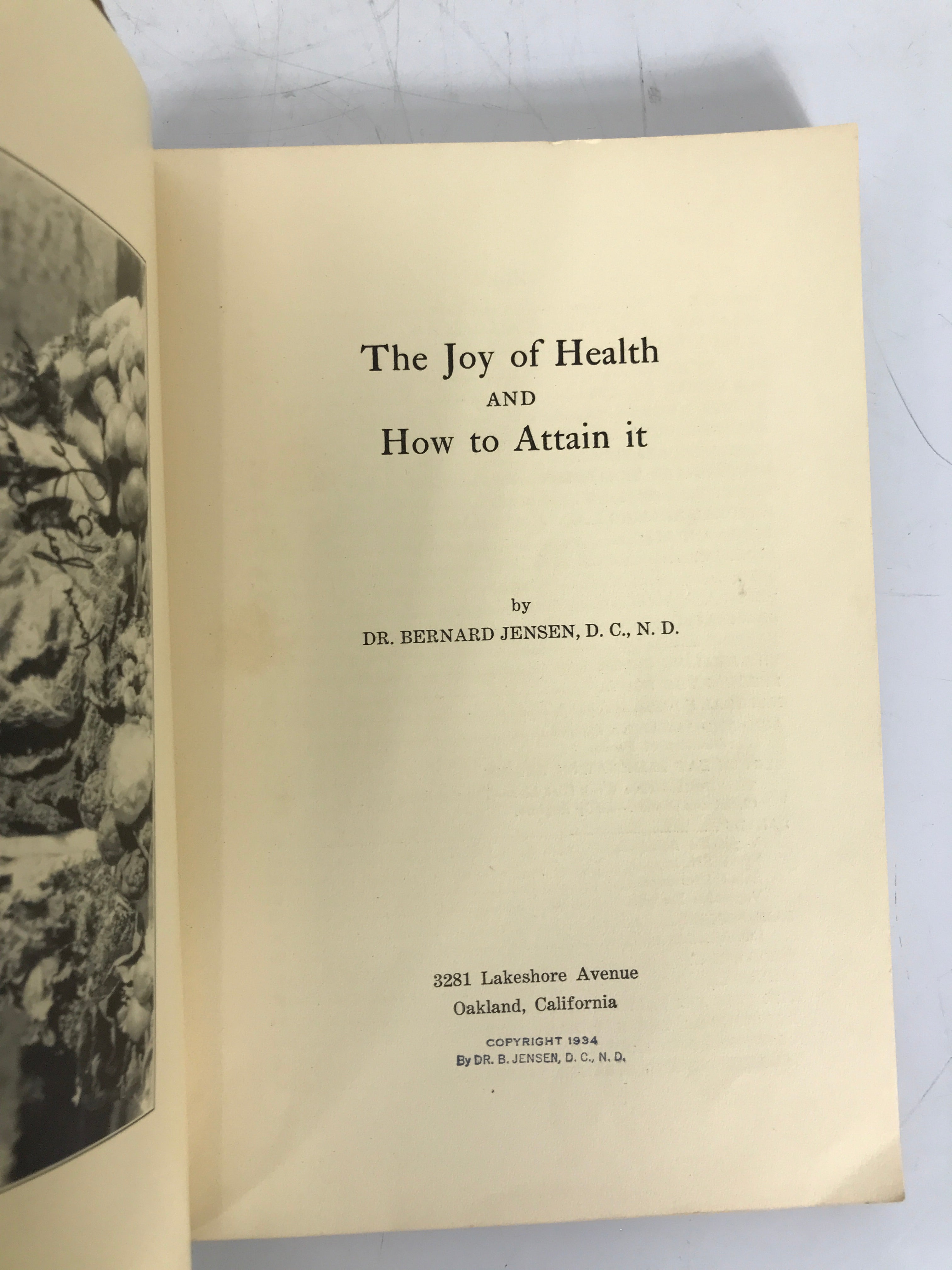 The Joy of Living and How to Attain It Bernard Jensen (1934) Original SC