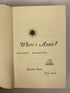 Where's Annie by Eileen Bassing 1963 Signed/Inscribed First Print HC
