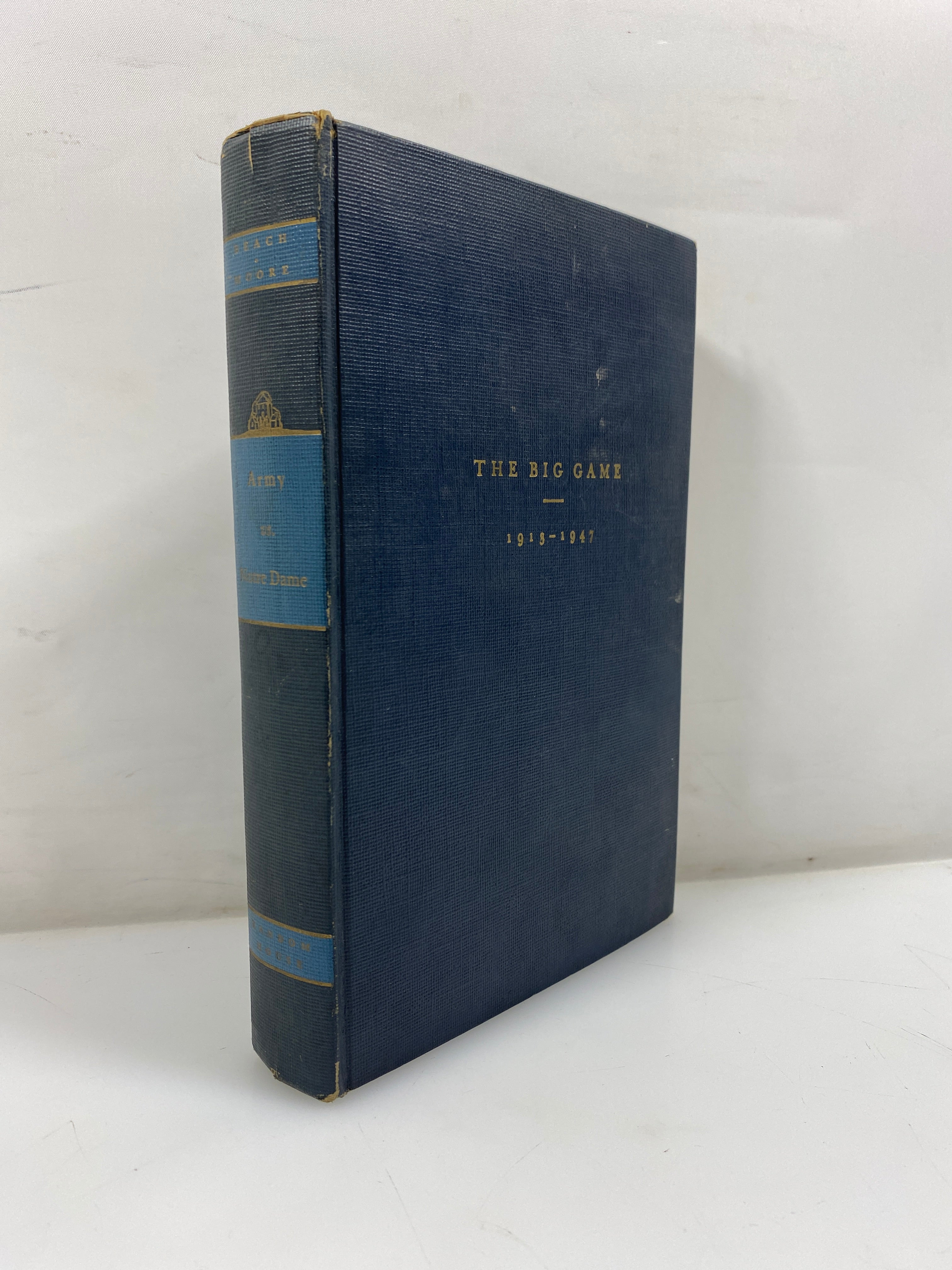 Army vs. Notre Dame Big Game 1913-1947 1st Ed. 1948 HC