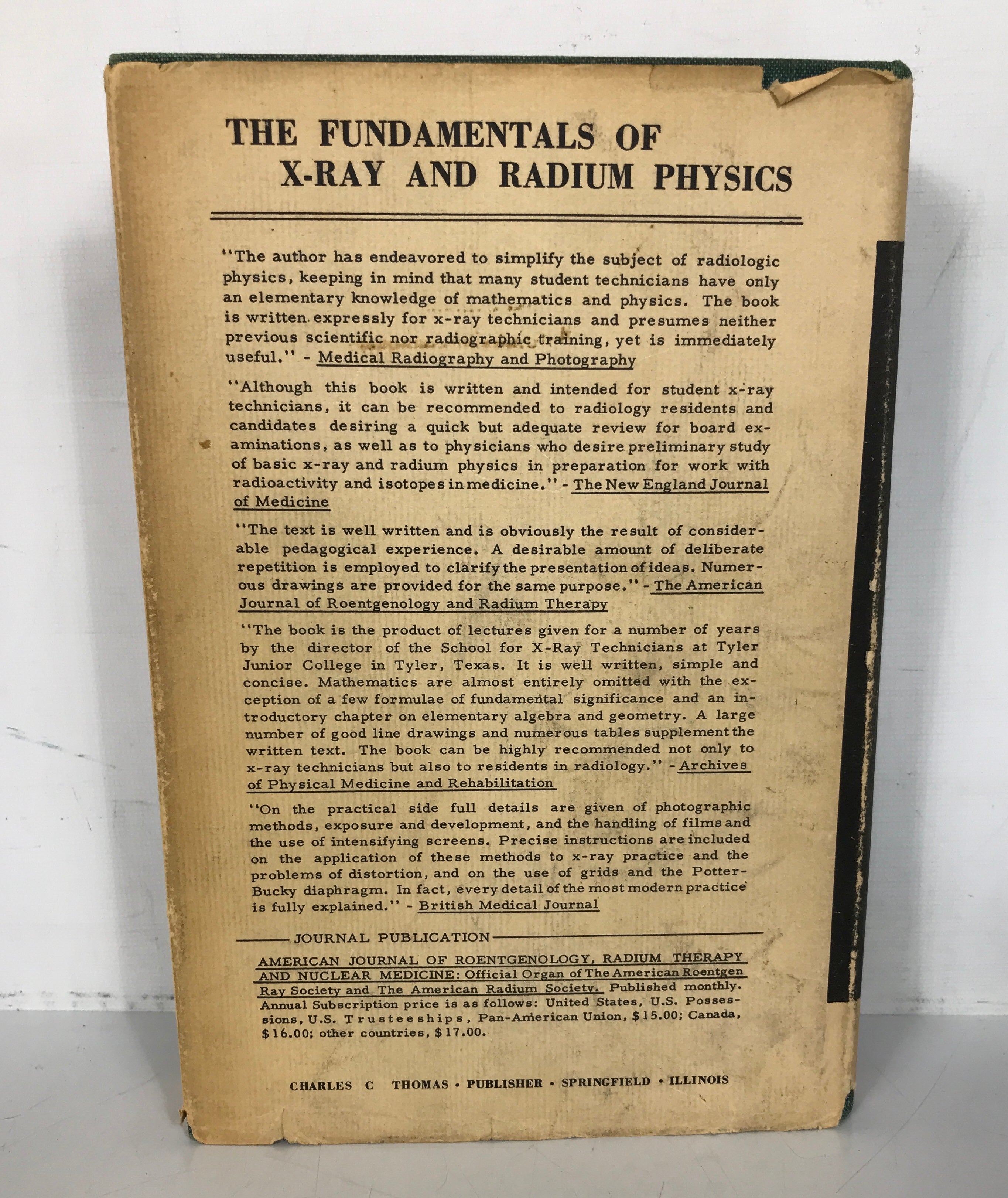 The Fundamentals of X-Ray & Radium Physics by Selman 1960 2nd Ed 3rd Print HC DJ