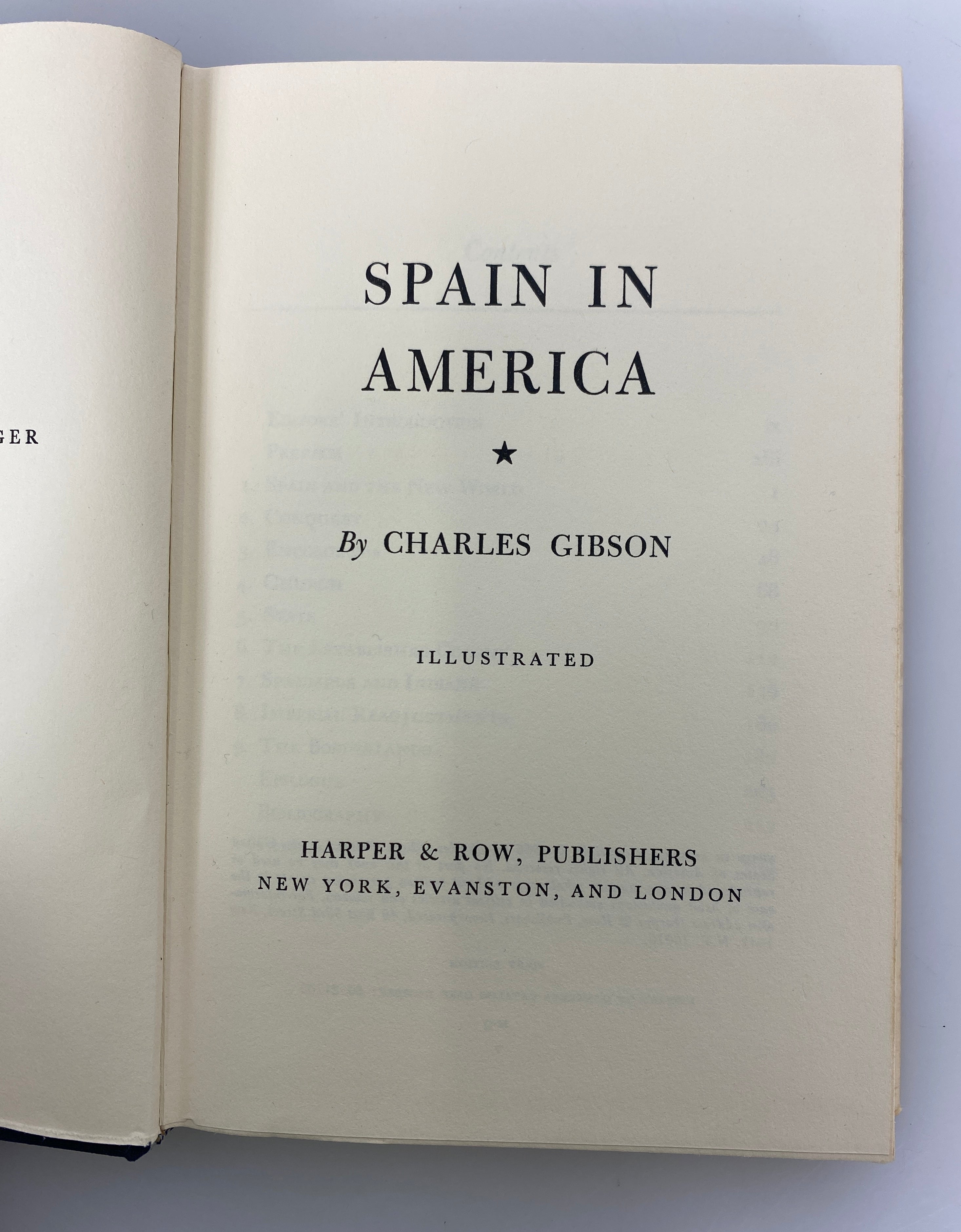 Spain in America by Charles Gibson 1966 First Edition Vintage HC DJ