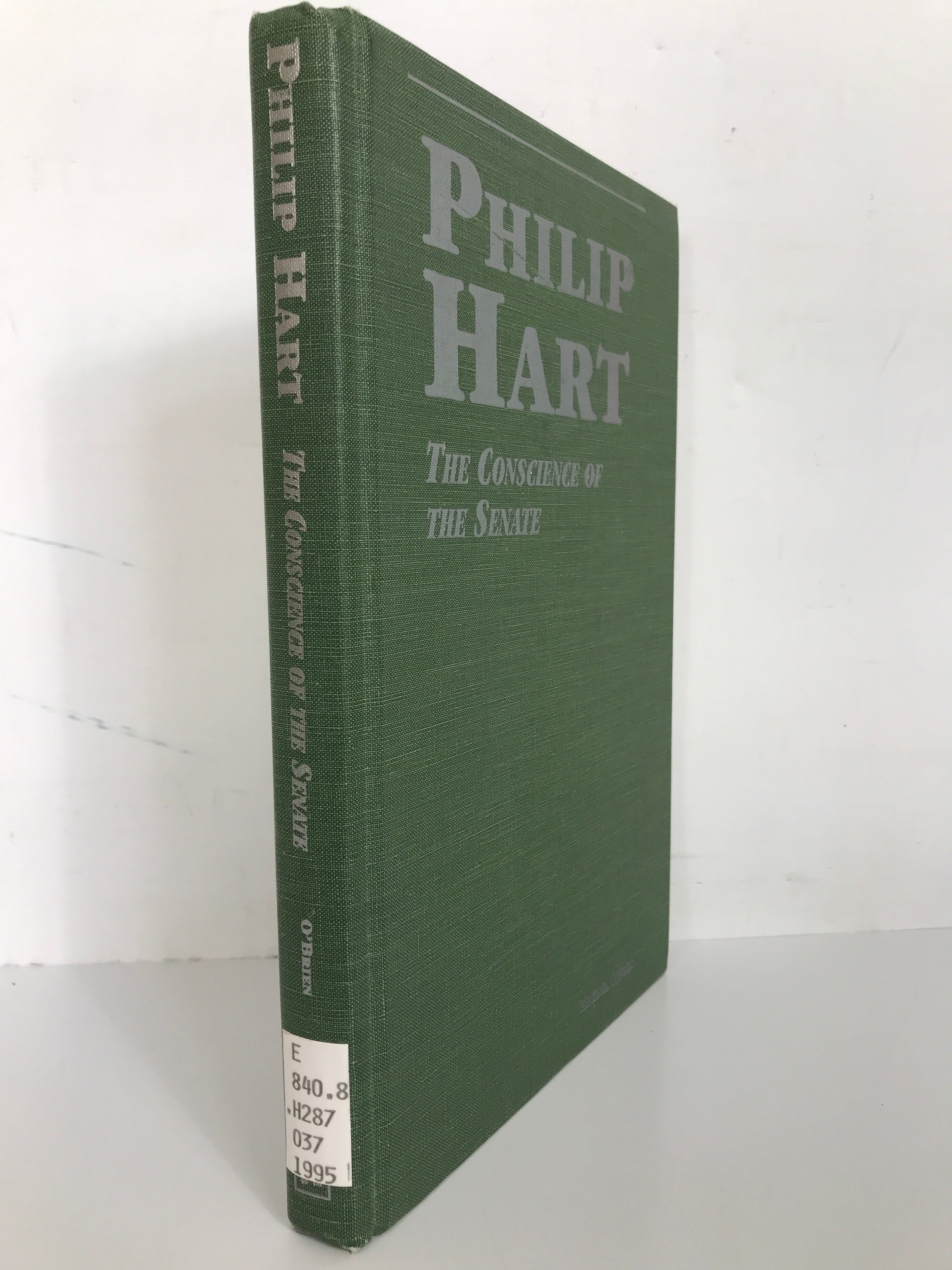 Philip Hart: The Conscience of the Senate by Michael O'Brien 1995 HC Ex-Lib